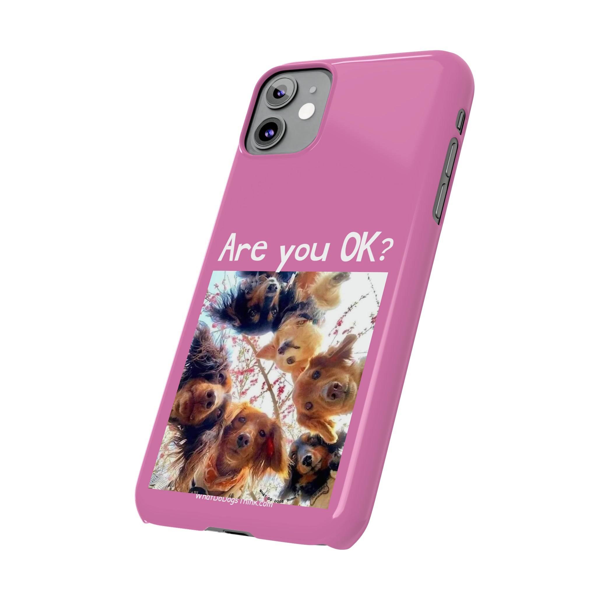 Are you OK? Pink Slim Phone Cases