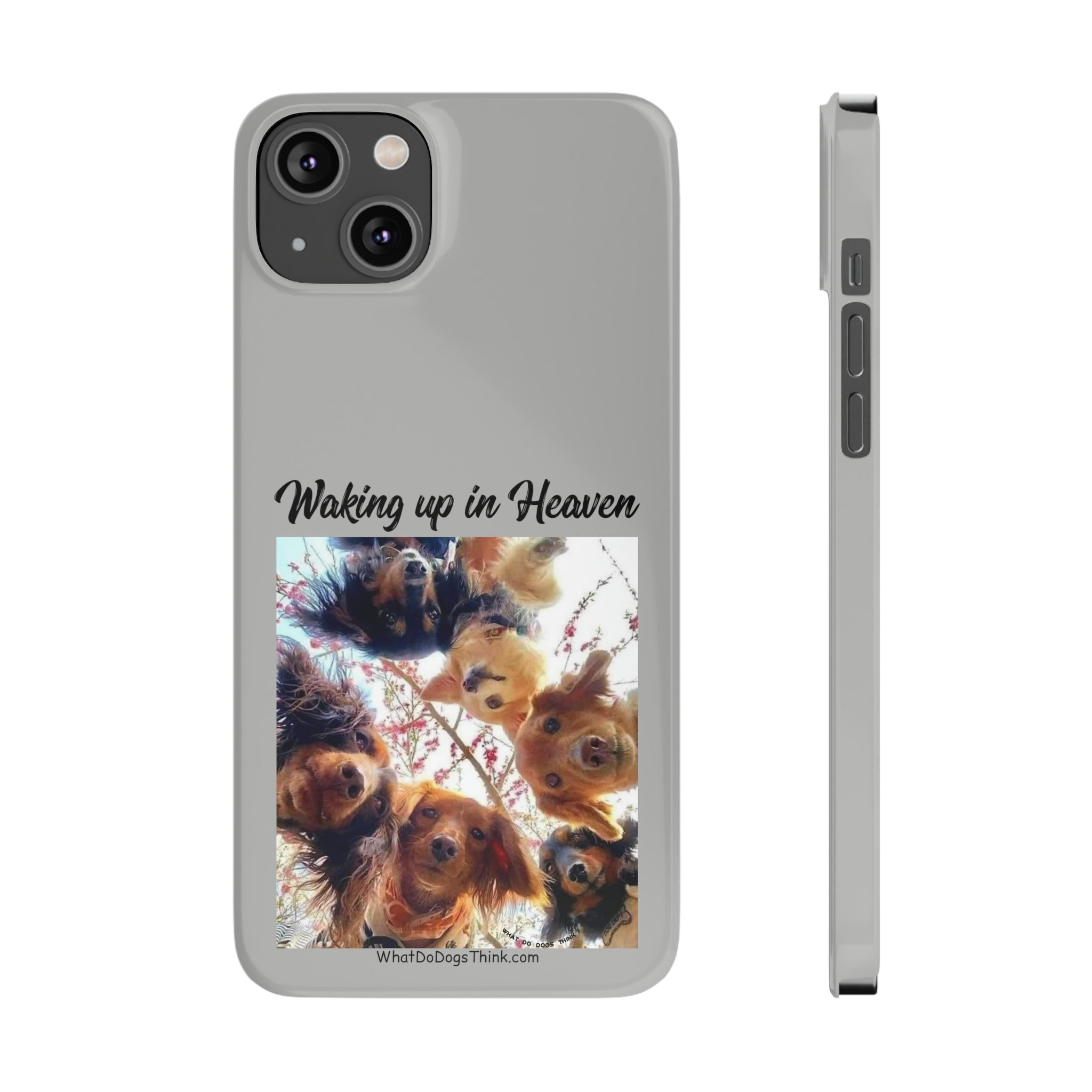 Waking Up In Heaven Grey Slim Phone Cases