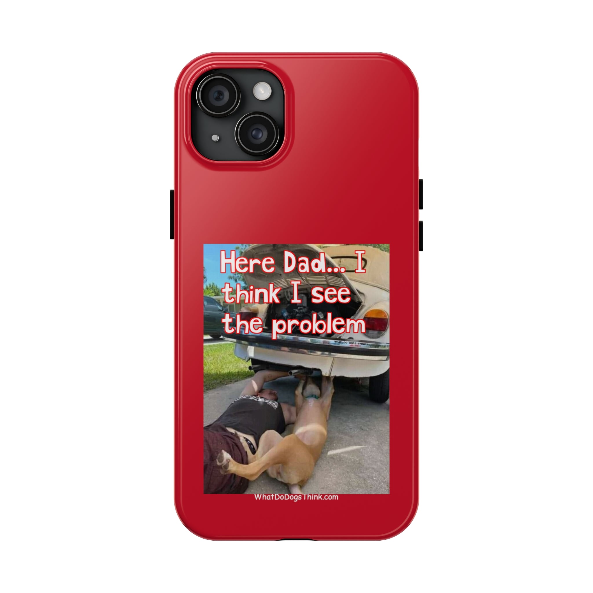 Here Dad Red Tough Phone Cases