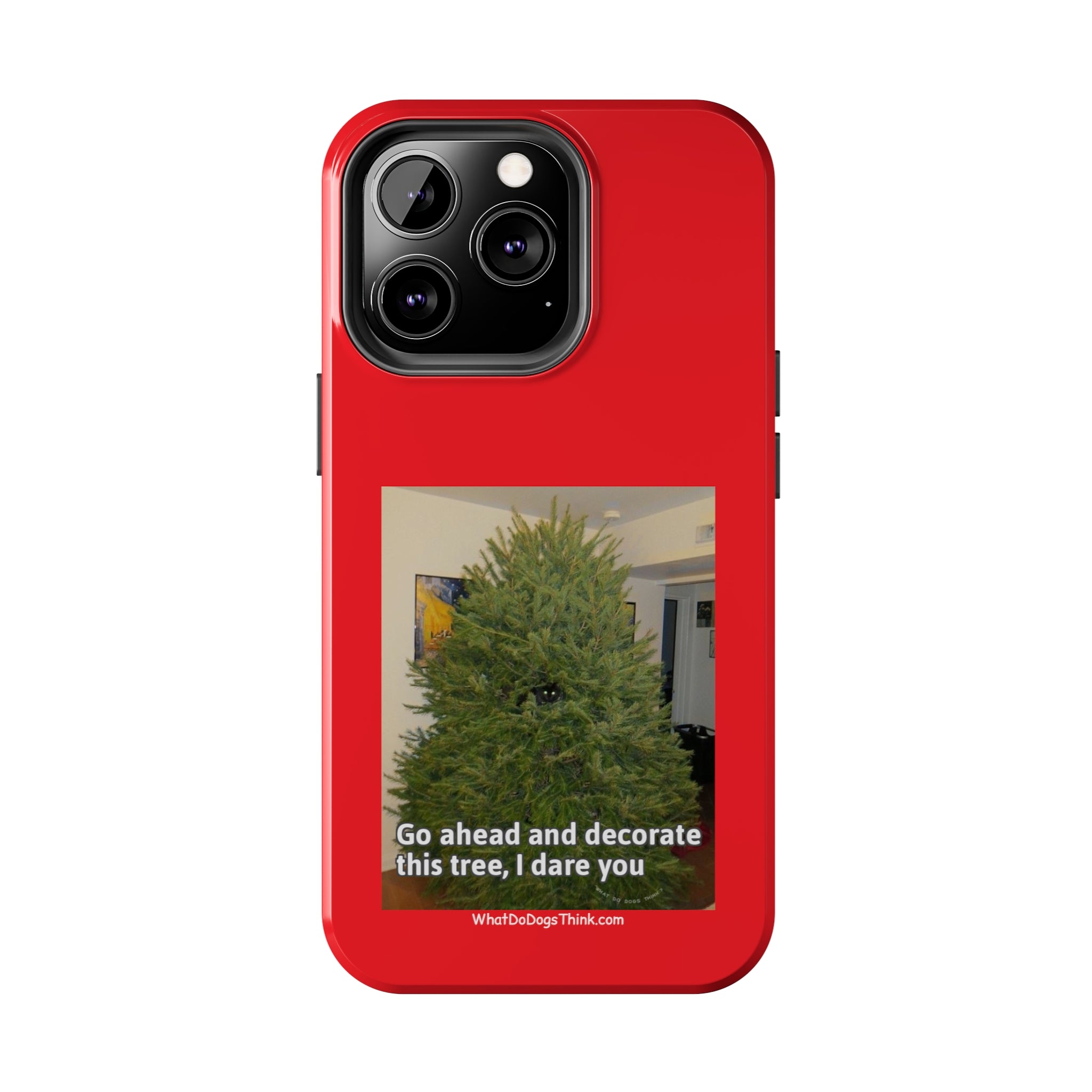 I Dare You Red Tough Phone Cases