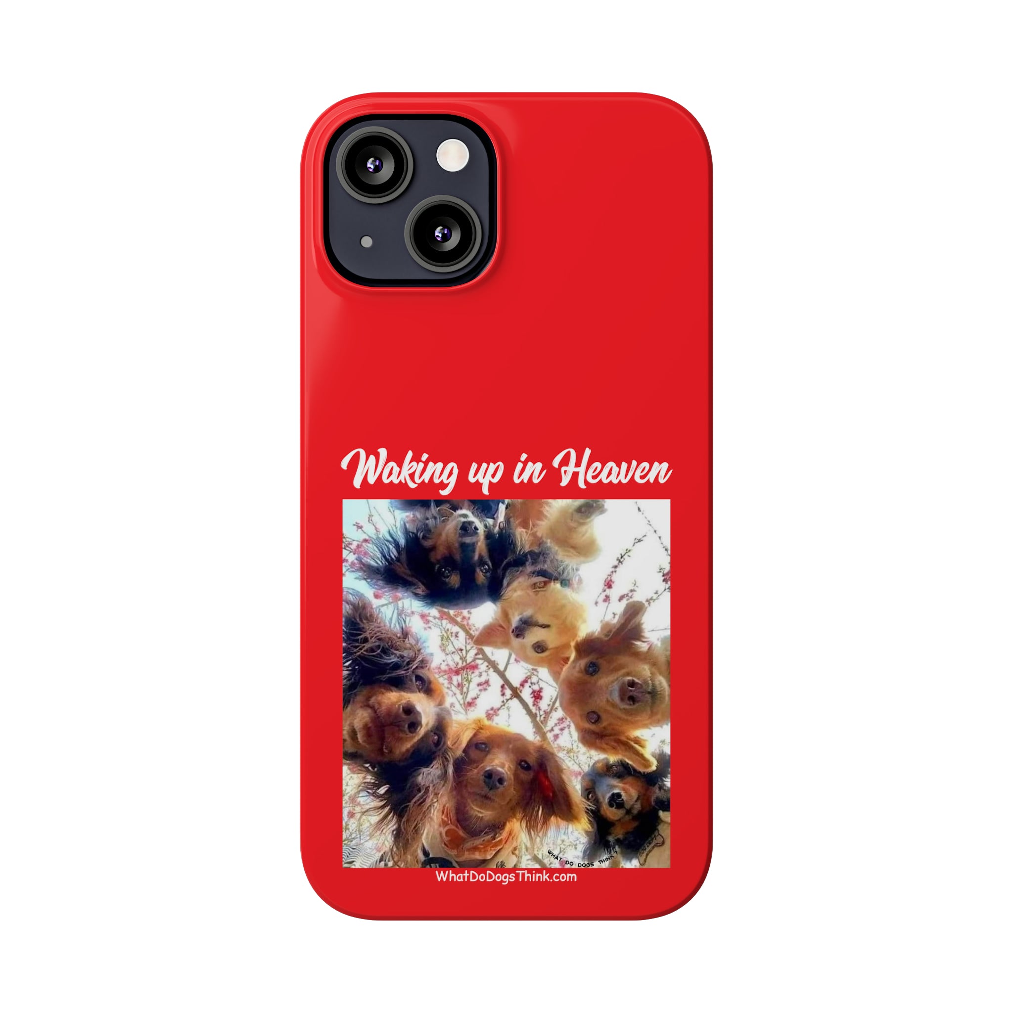 Waking Up In Heaven Red Slim Phone Cases