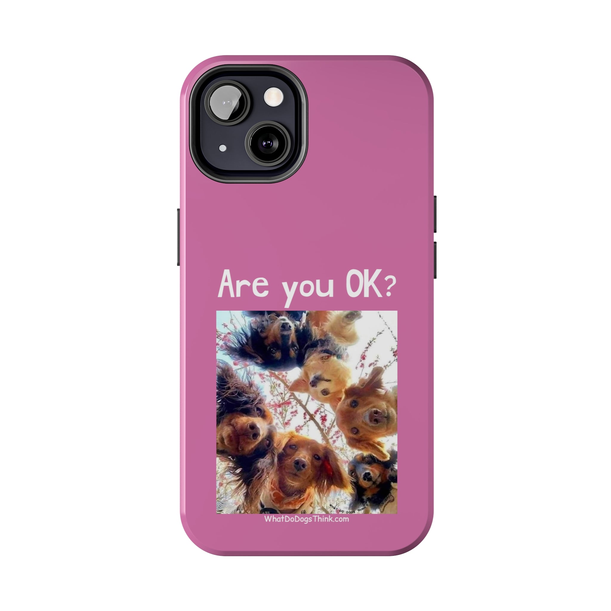 Are you OK? Pink Tough Phone Cases