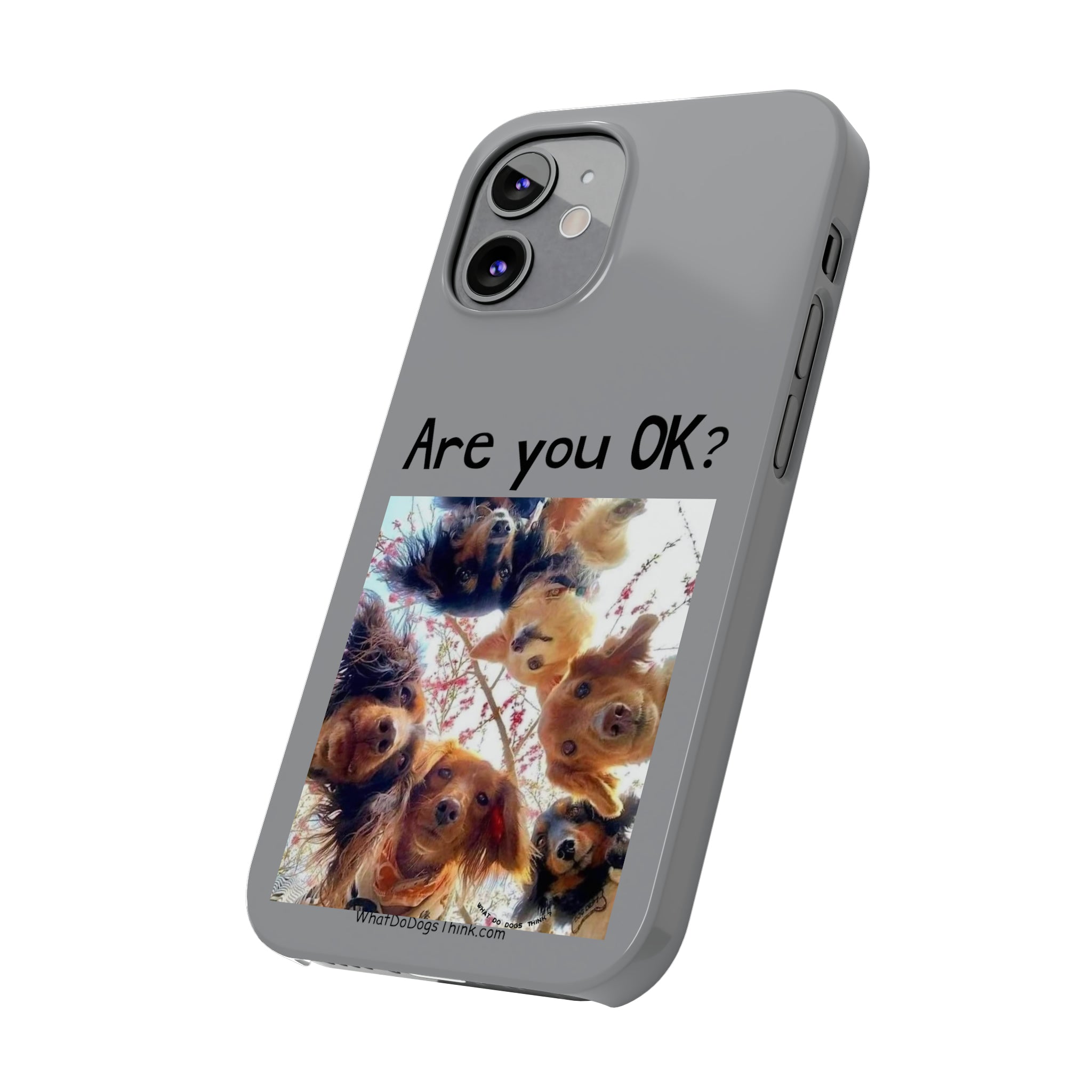 Are you OK? Grey Slim Phone Cases