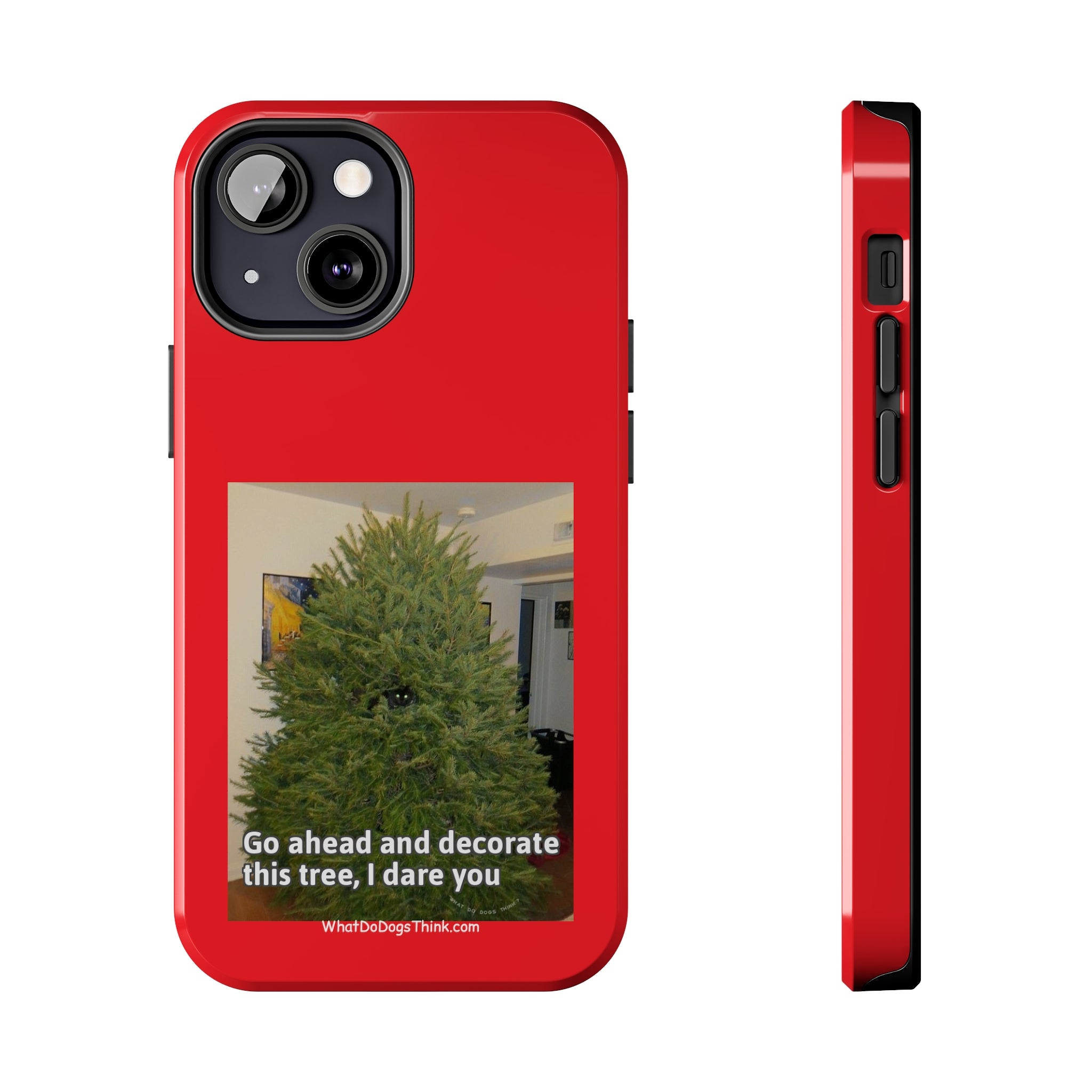 I Dare You Red Tough Phone Cases