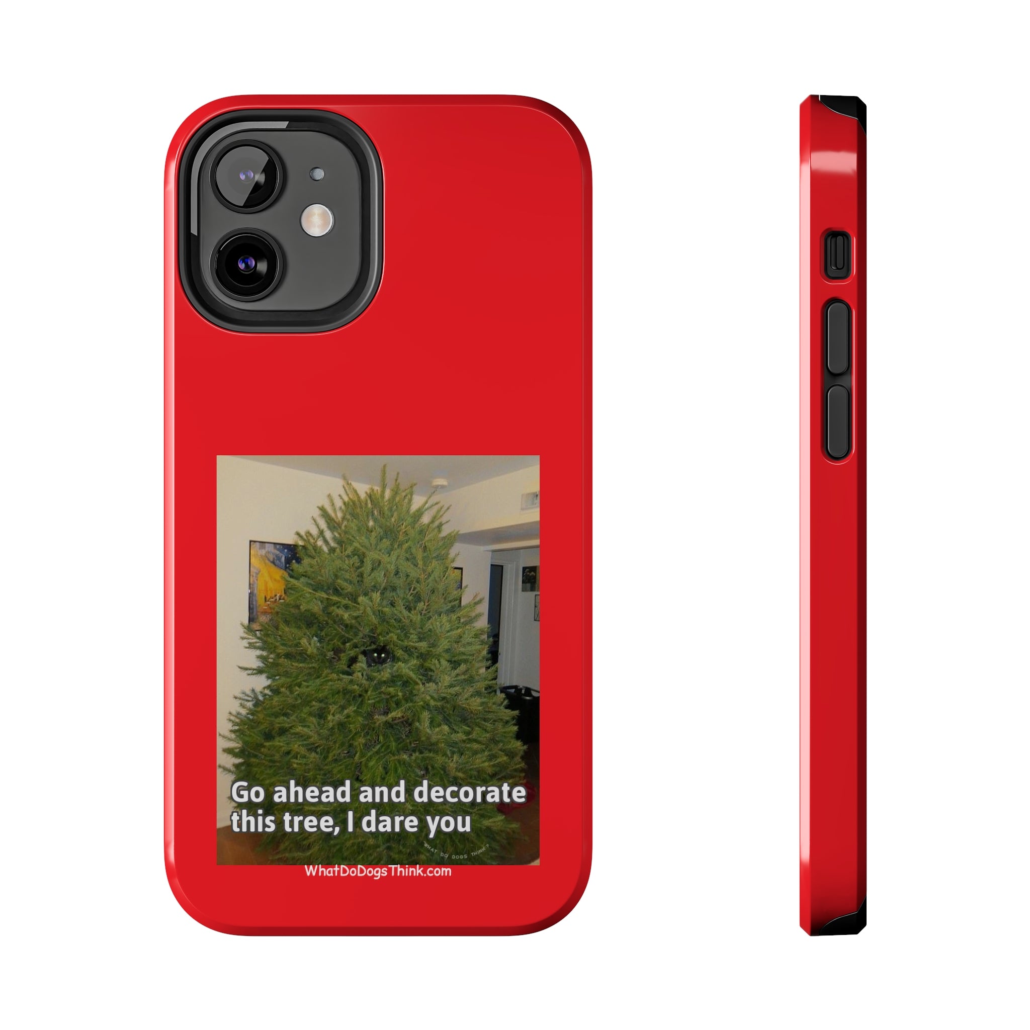 I Dare You Red Tough Phone Cases