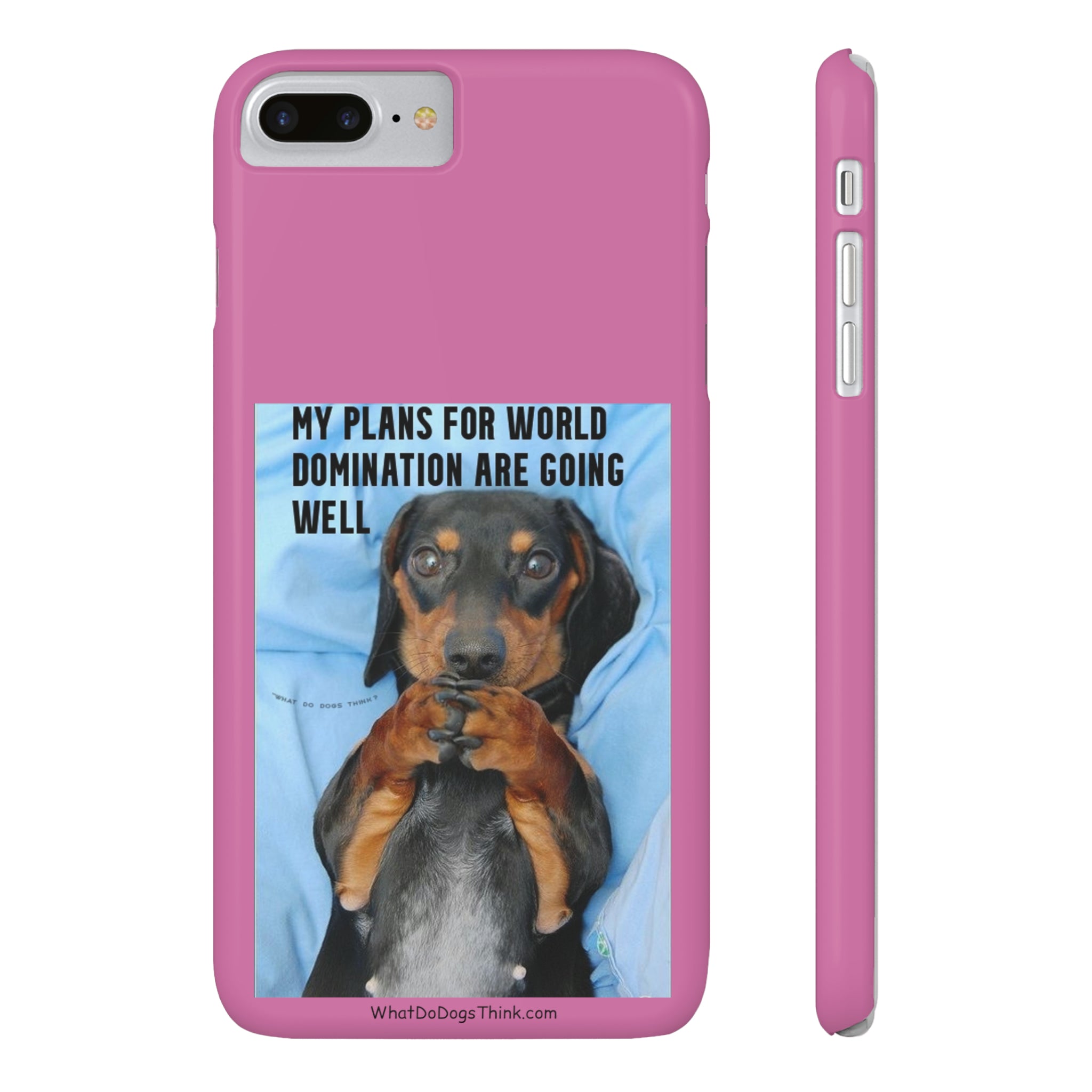 World Domination Pink Slim Phone Cases