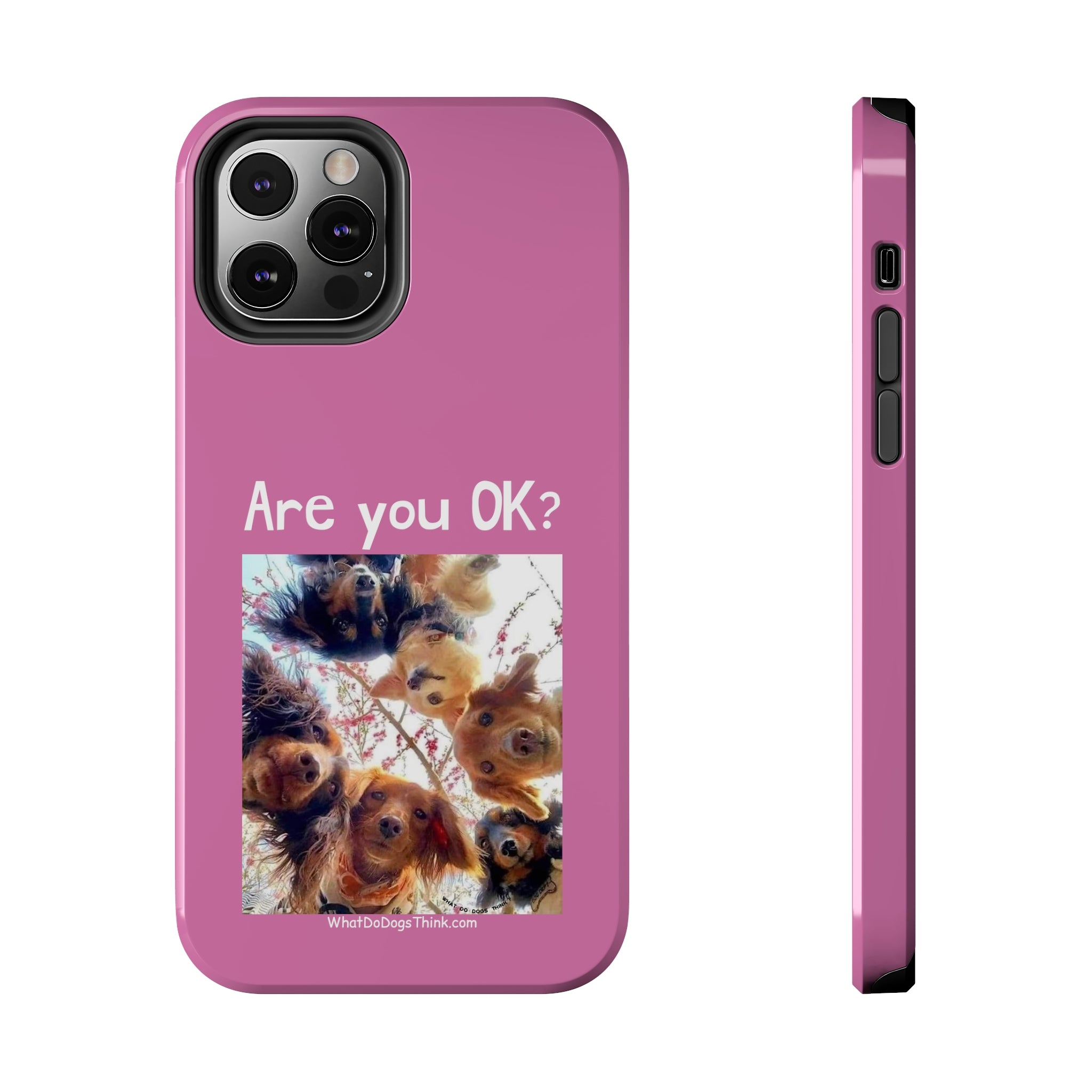 Are you OK? Pink Tough Phone Cases