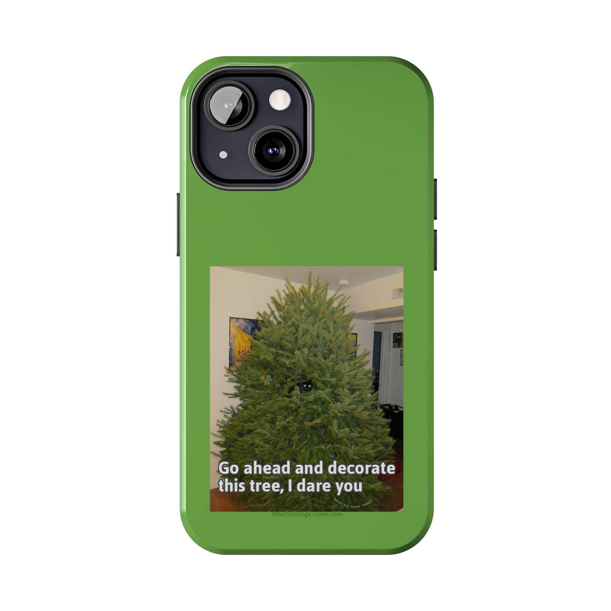 I Dare You Green Tough Phone Cases
