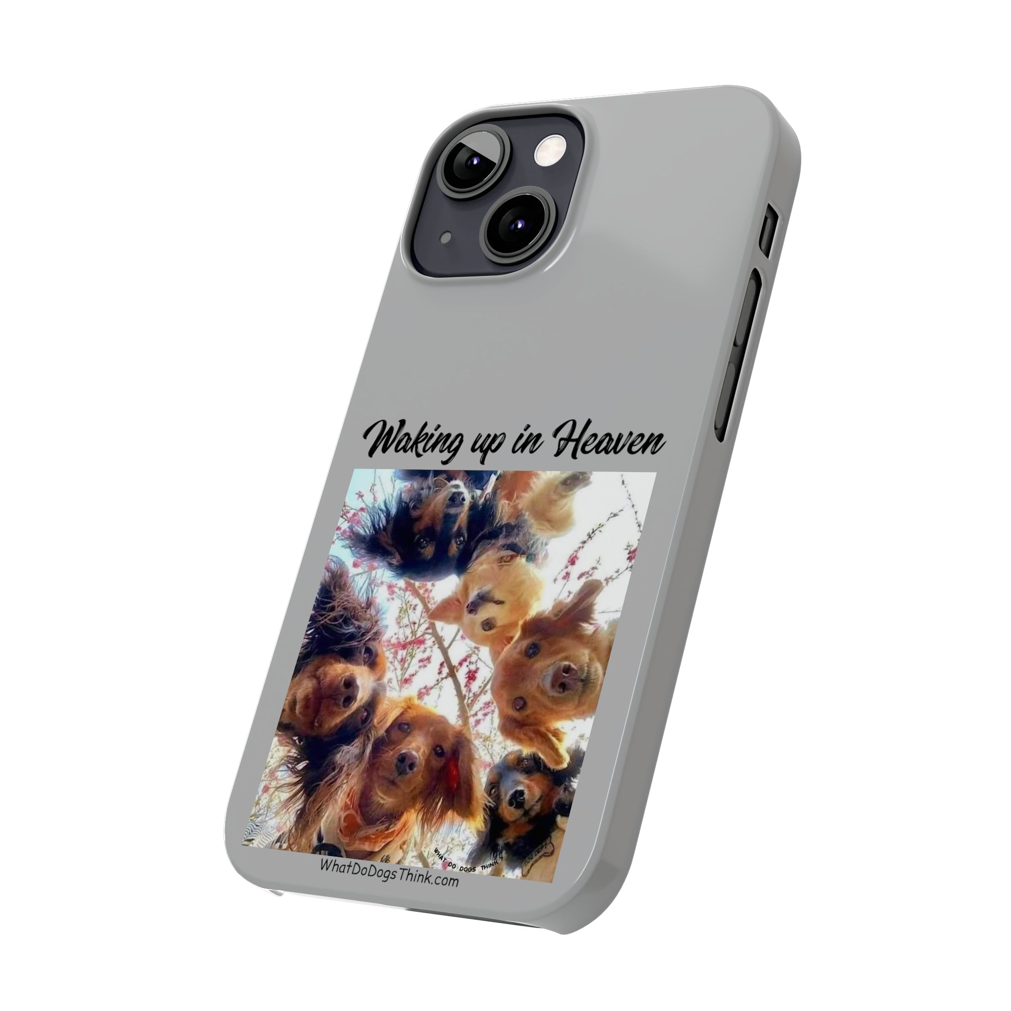 Waking Up In Heaven Grey Slim Phone Cases