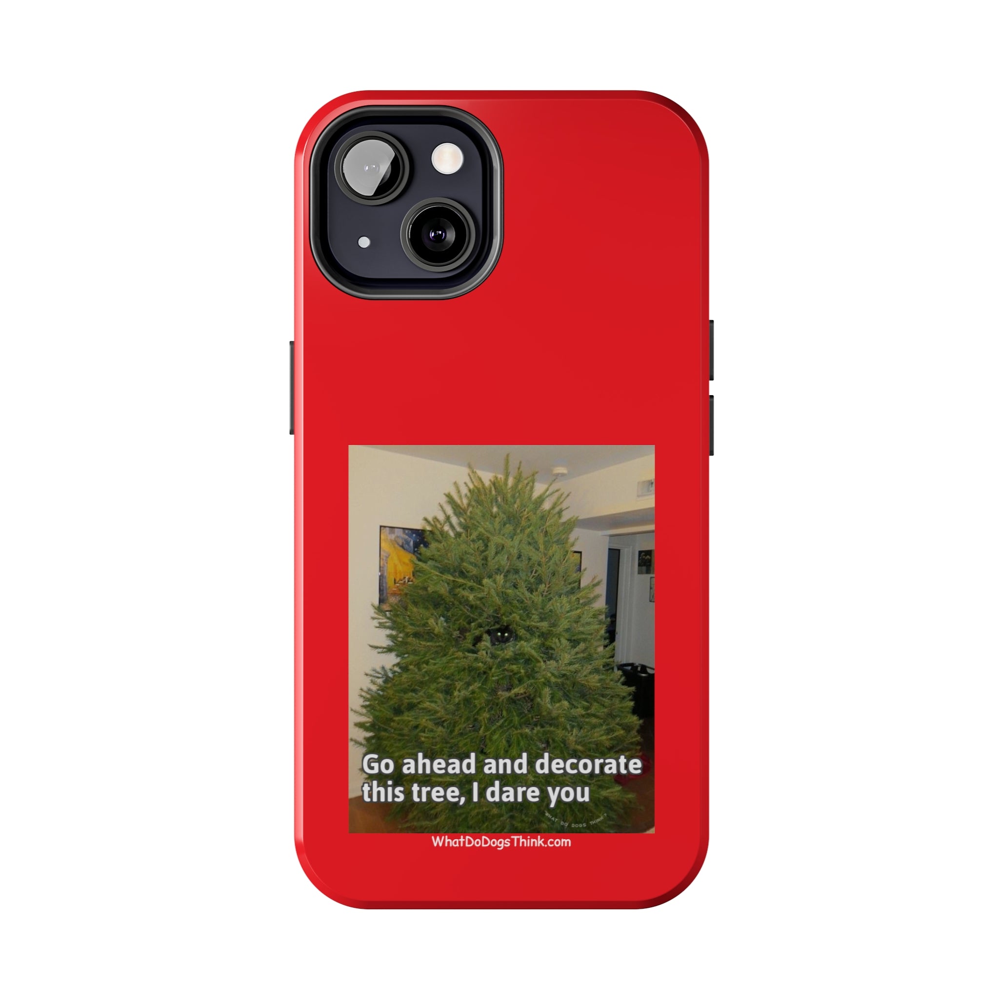 I Dare You Red Tough Phone Cases