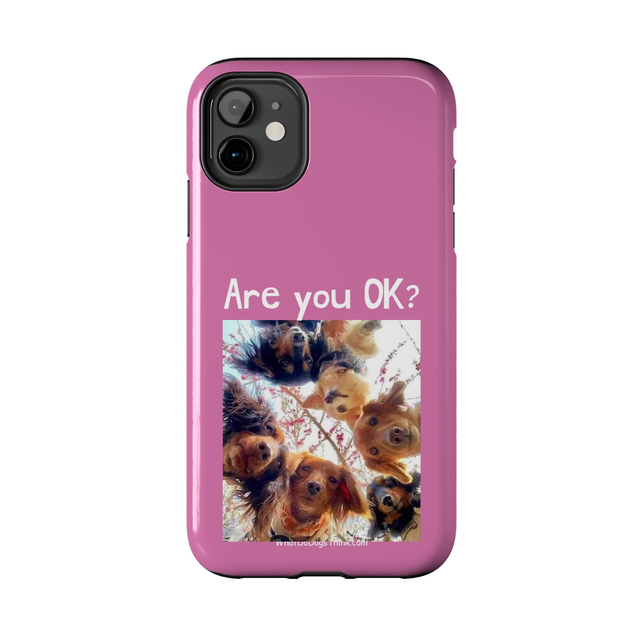 Are you OK? Pink Tough Phone Cases