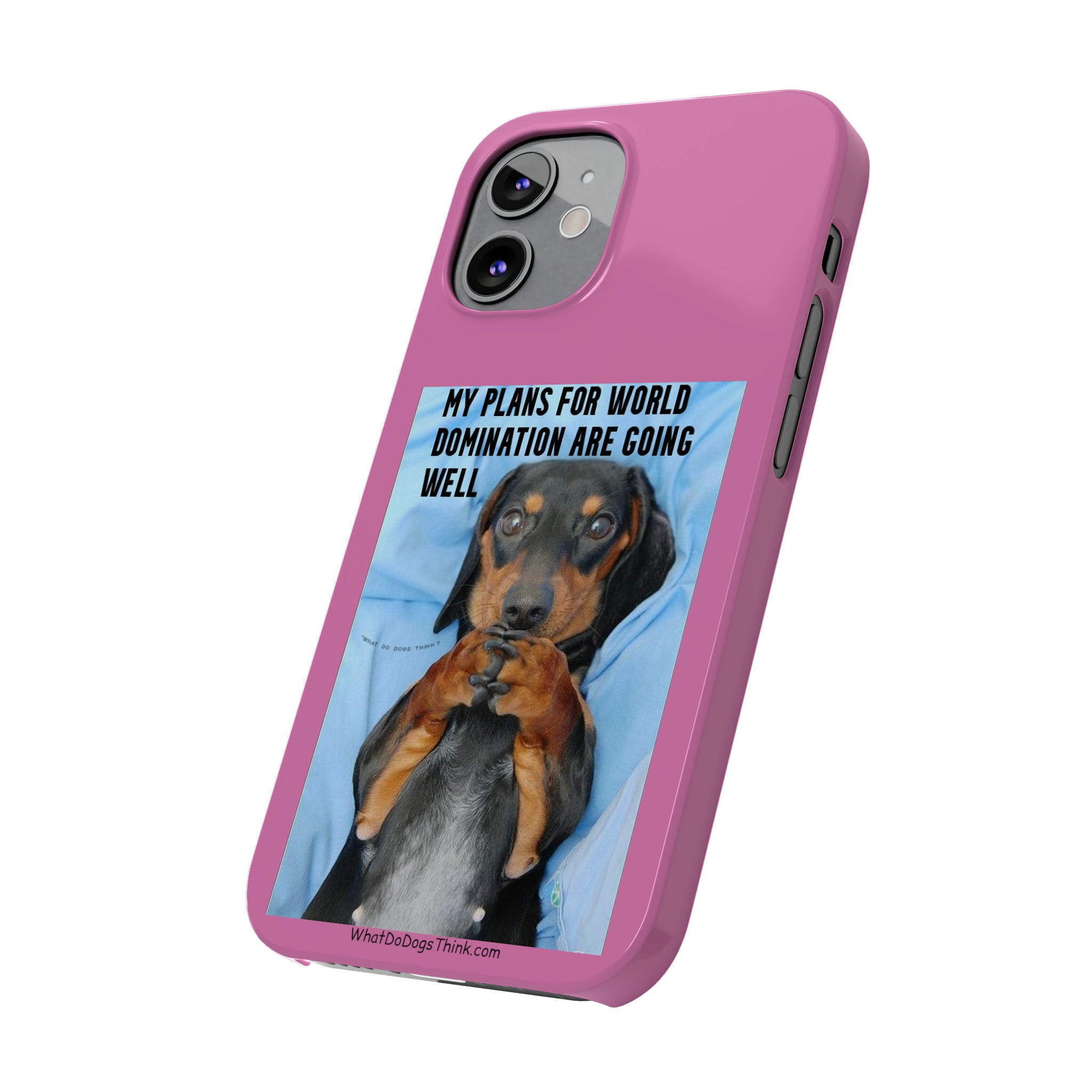 World Domination Pink Slim Phone Cases