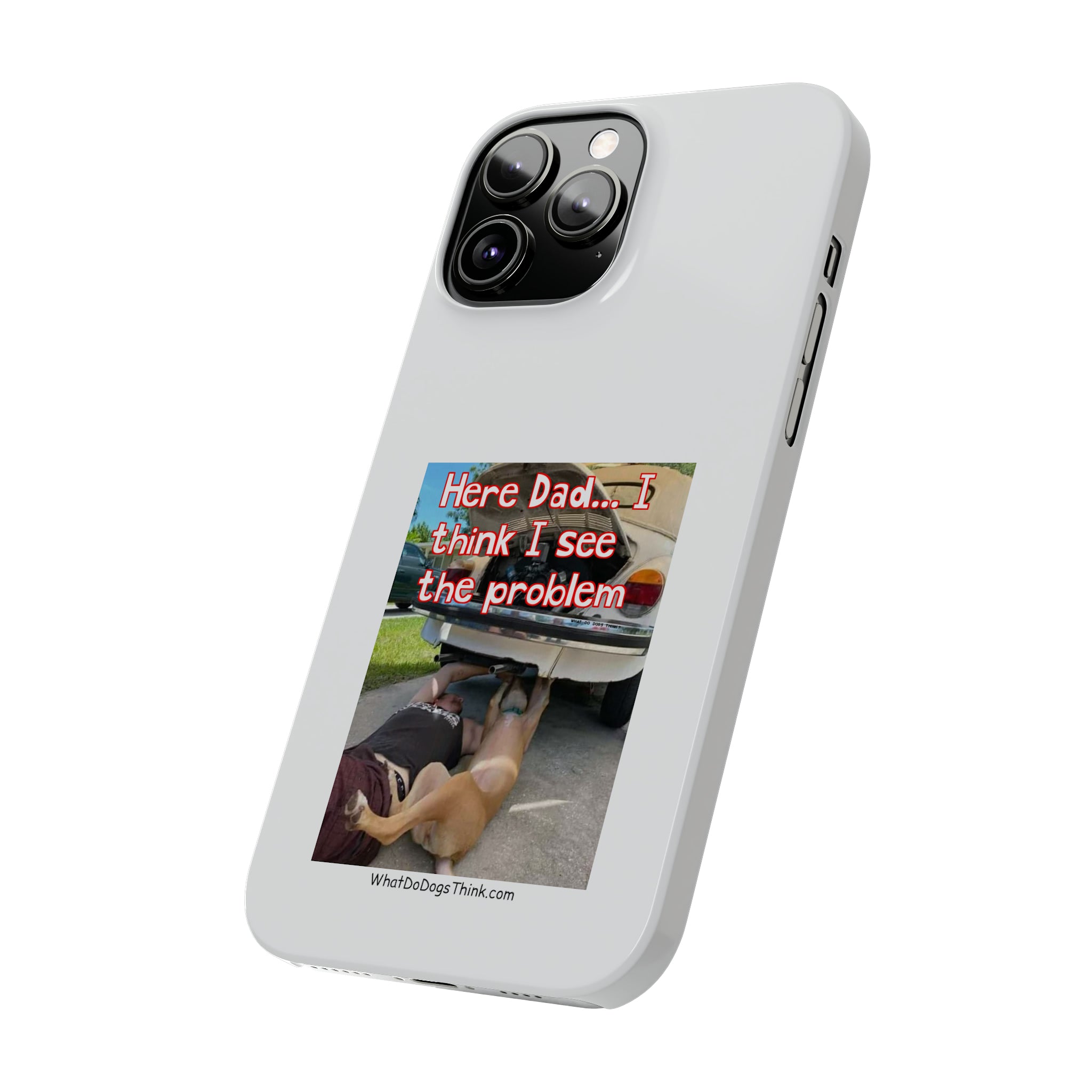 Here Dad White Slim Phone Cases
