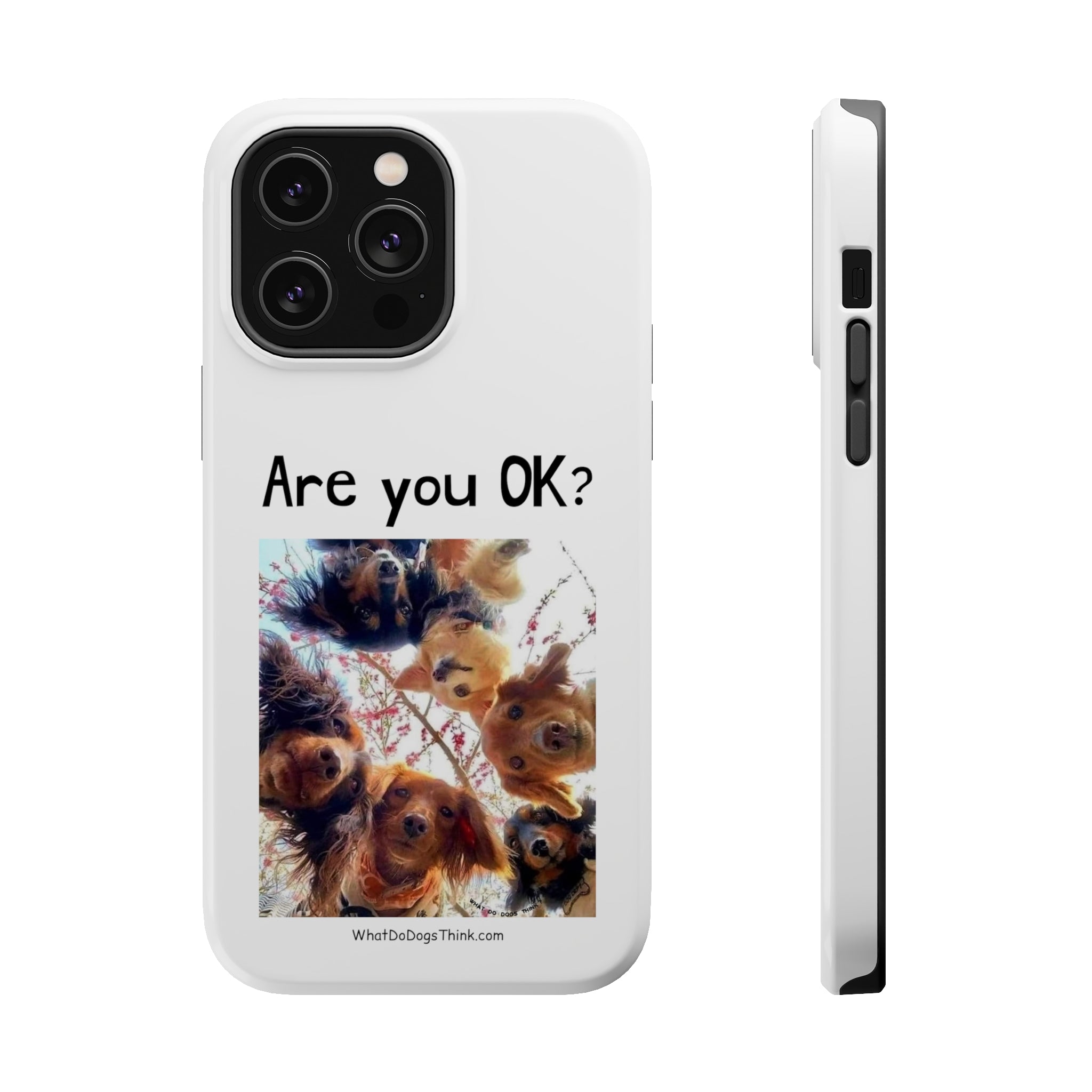 Are you OK? White MagSafe Tough Cases