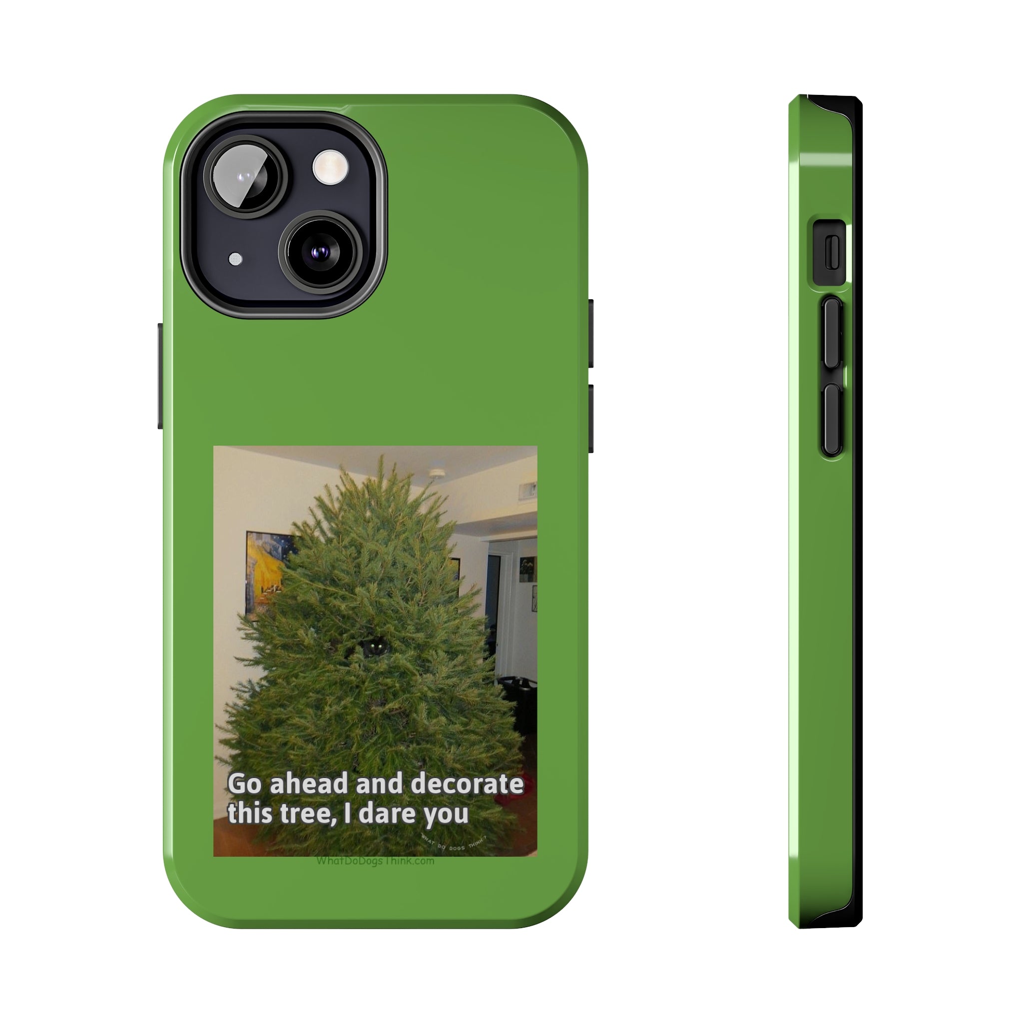 I Dare You Green Tough Phone Cases