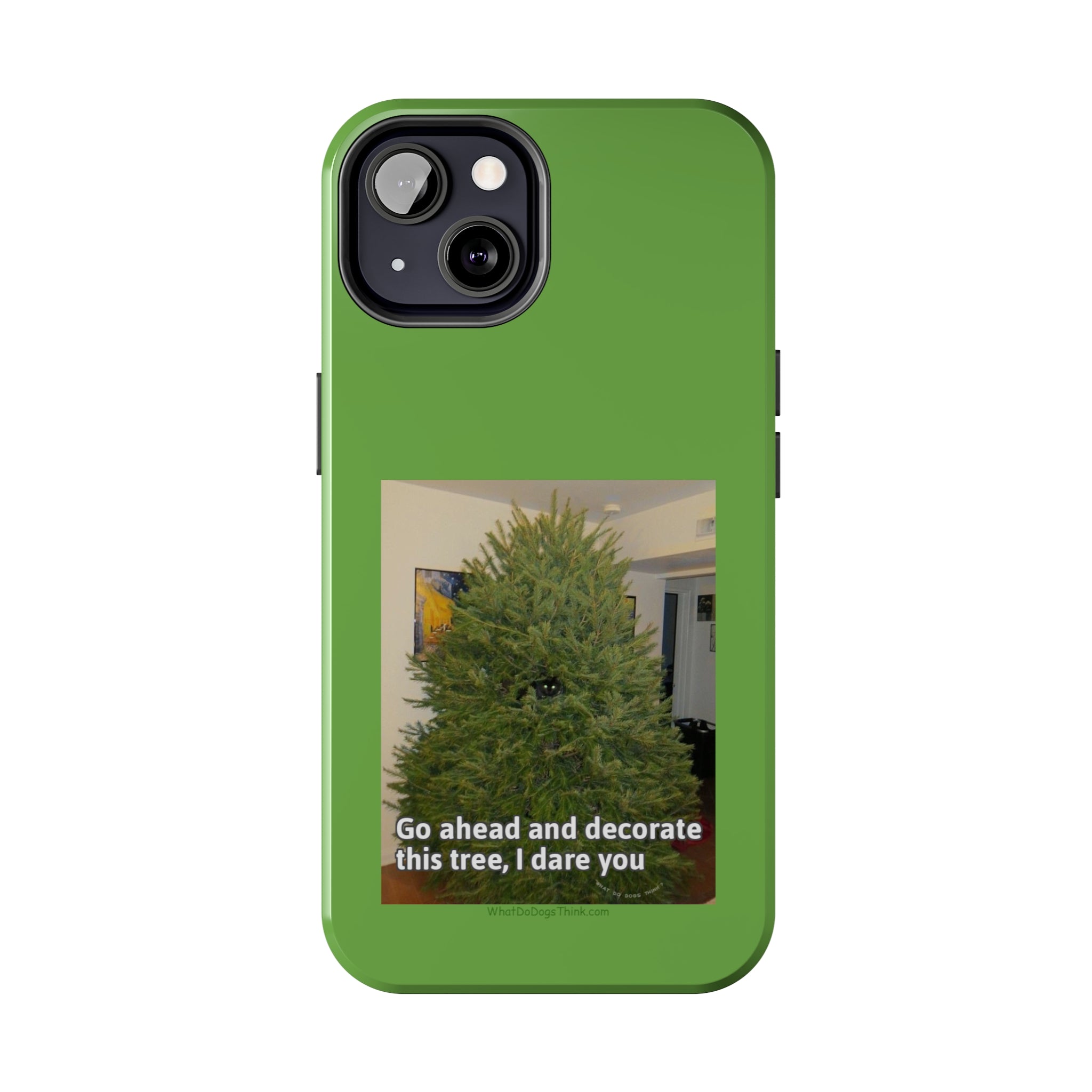 I Dare You Green Tough Phone Cases