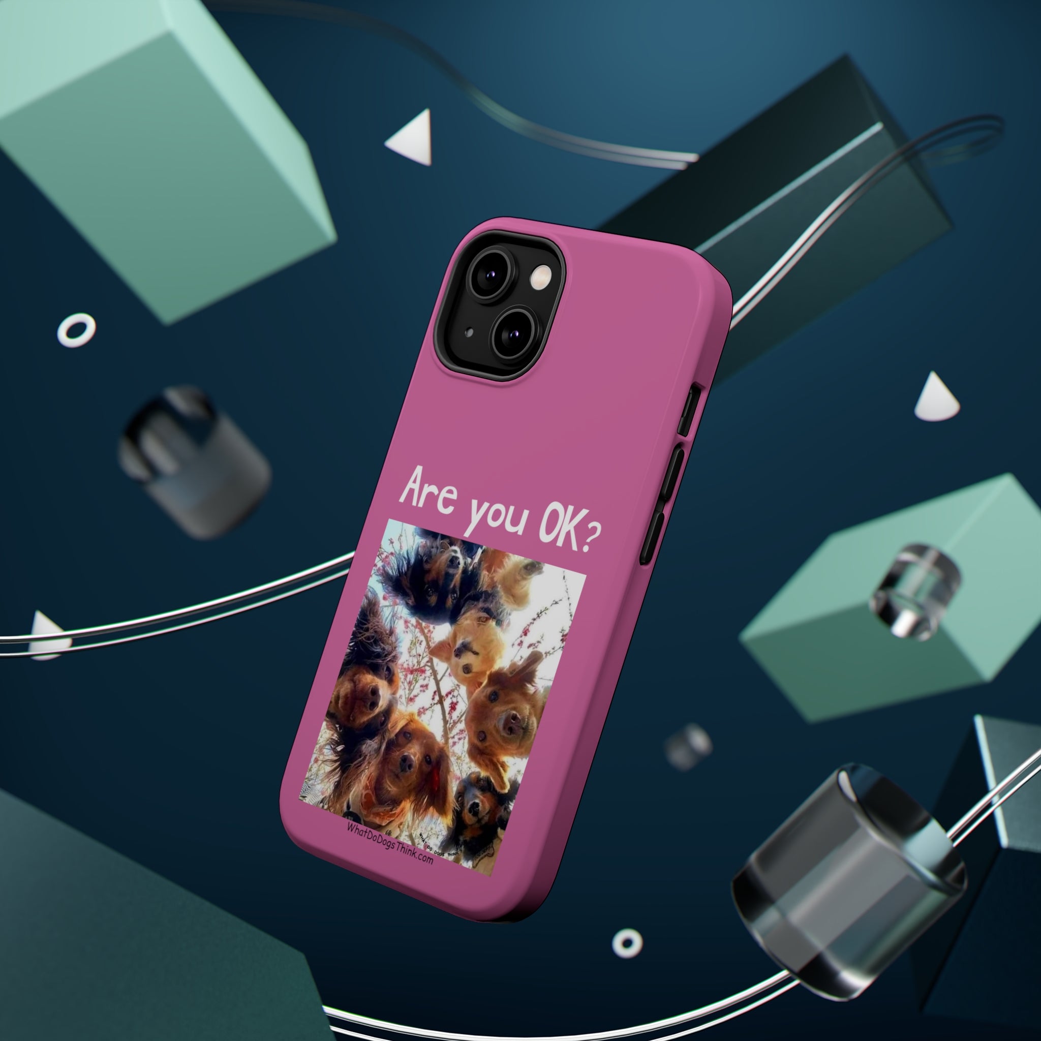 Are you OK? Pink Mag Safe Tough Cases