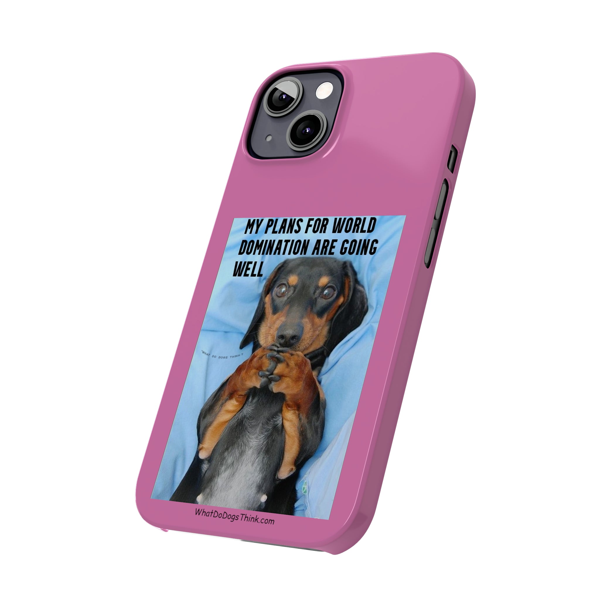 World Domination Pink Slim Phone Cases