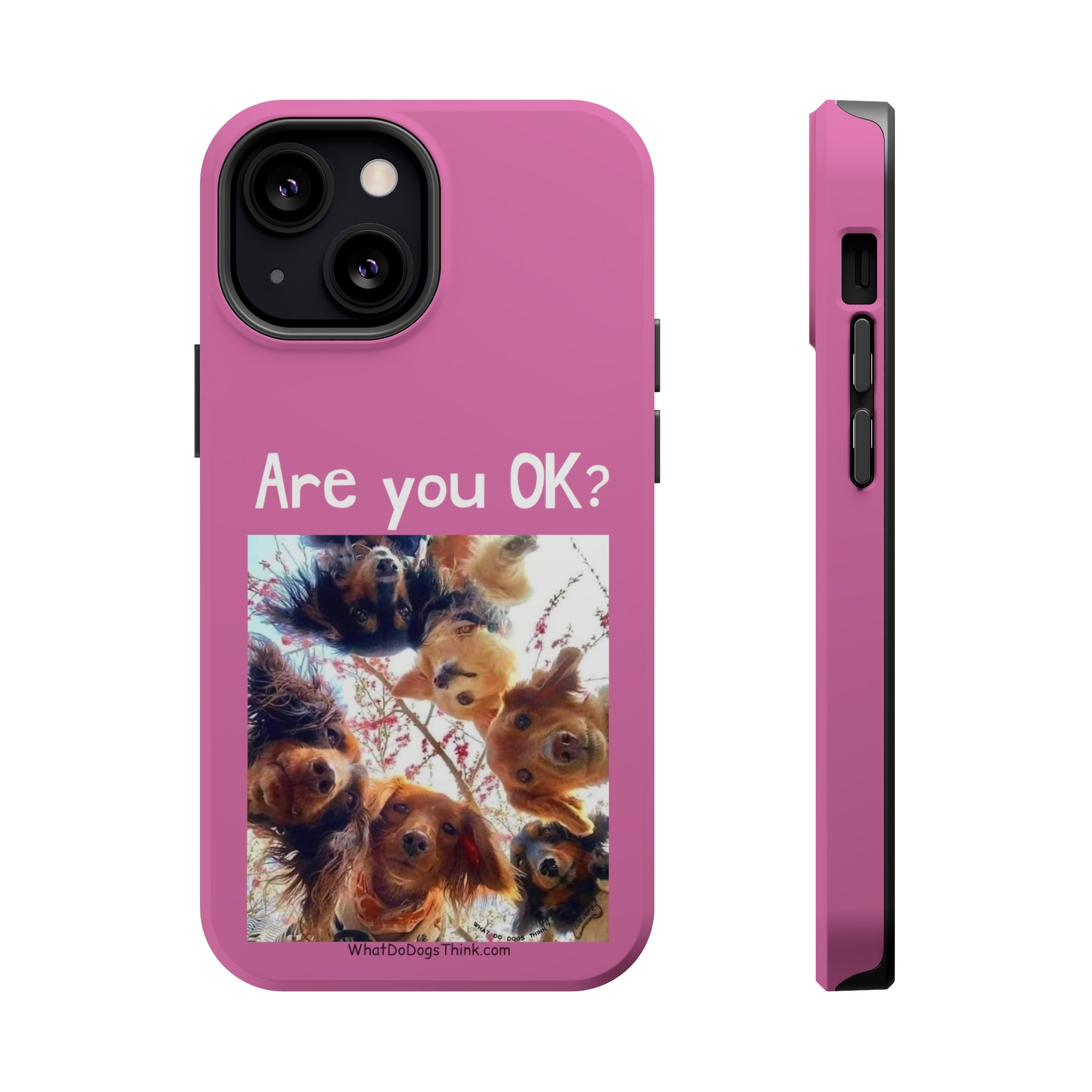 Are you OK? Pink Mag Safe Tough Cases