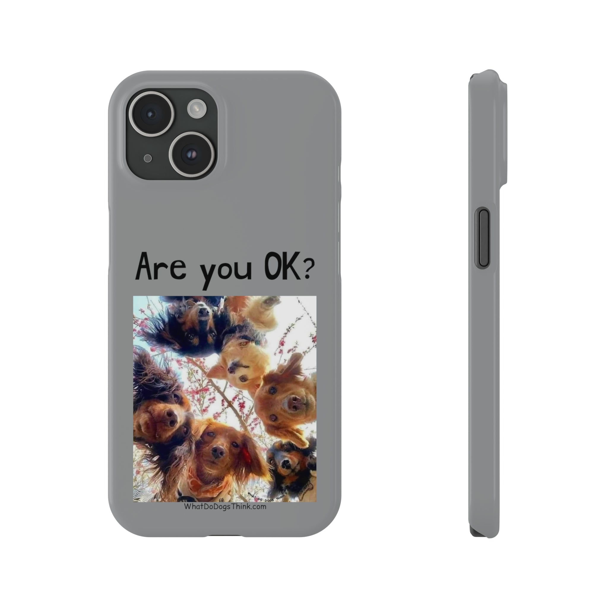 Are you OK? Grey Slim Phone Cases