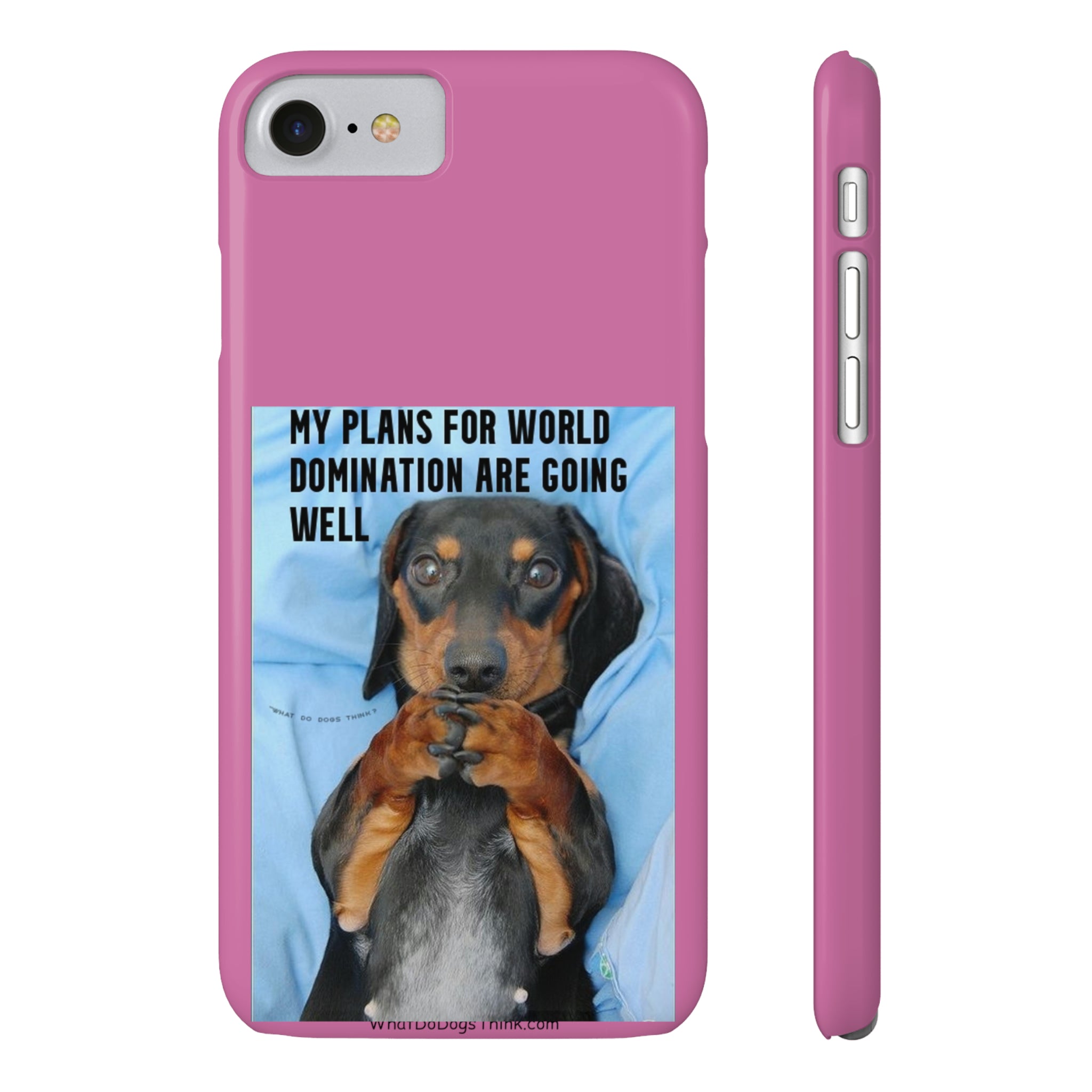 World Domination Pink Slim Phone Cases