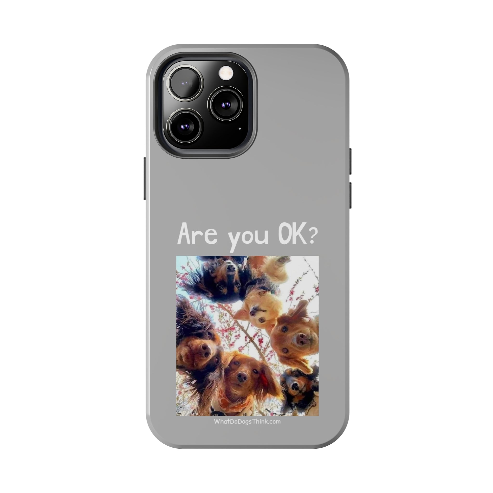Are you OK? Grey Tough Phone Cases