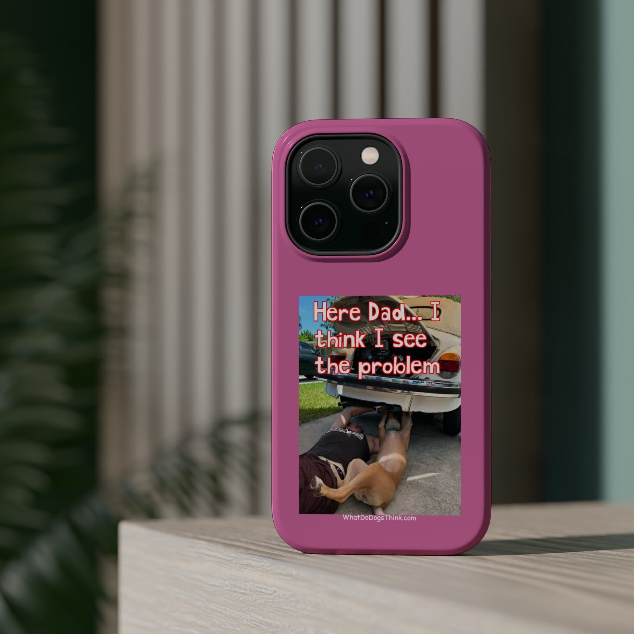 Here Dad Pink MagSafe Tough Cases