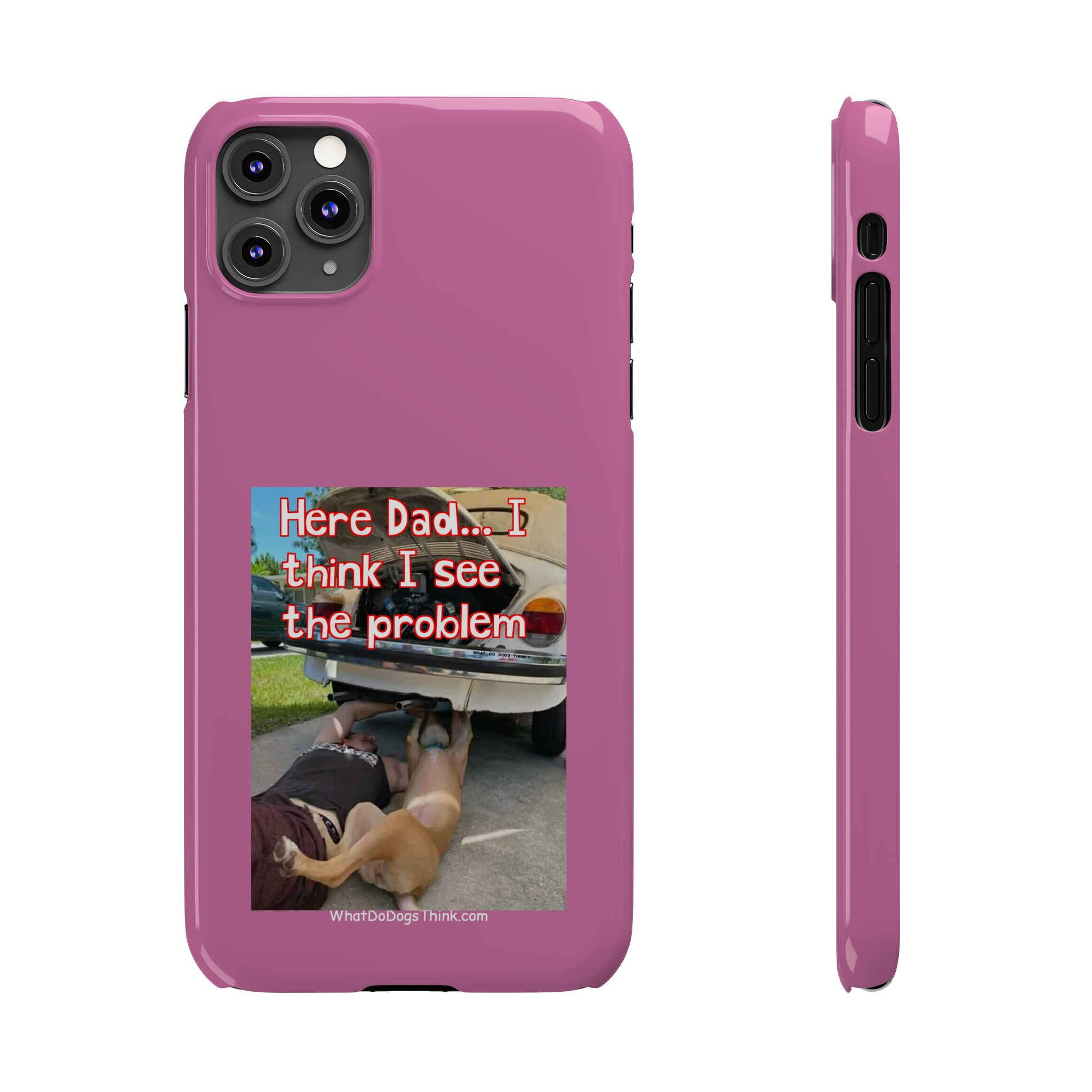 Here Dad Pink Slim Phone Cases