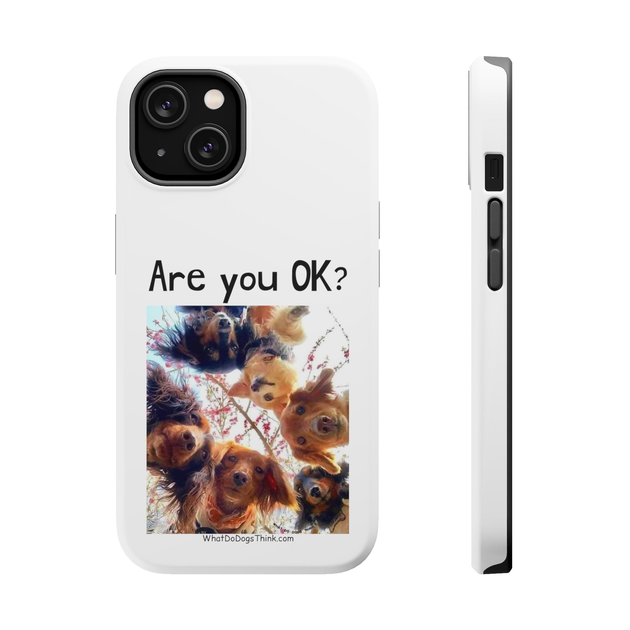 Are you OK? White MagSafe Tough Cases