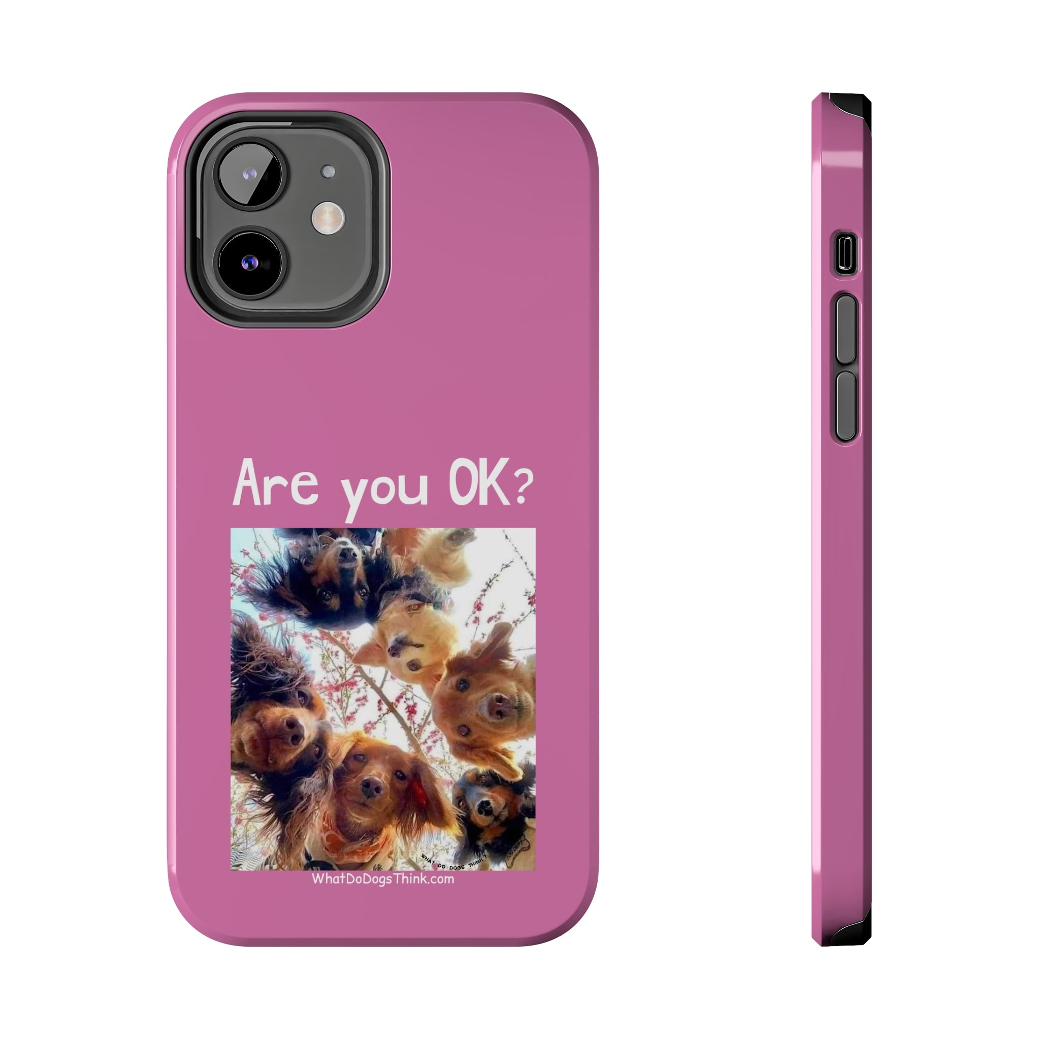 Are you OK? Pink Tough Phone Cases