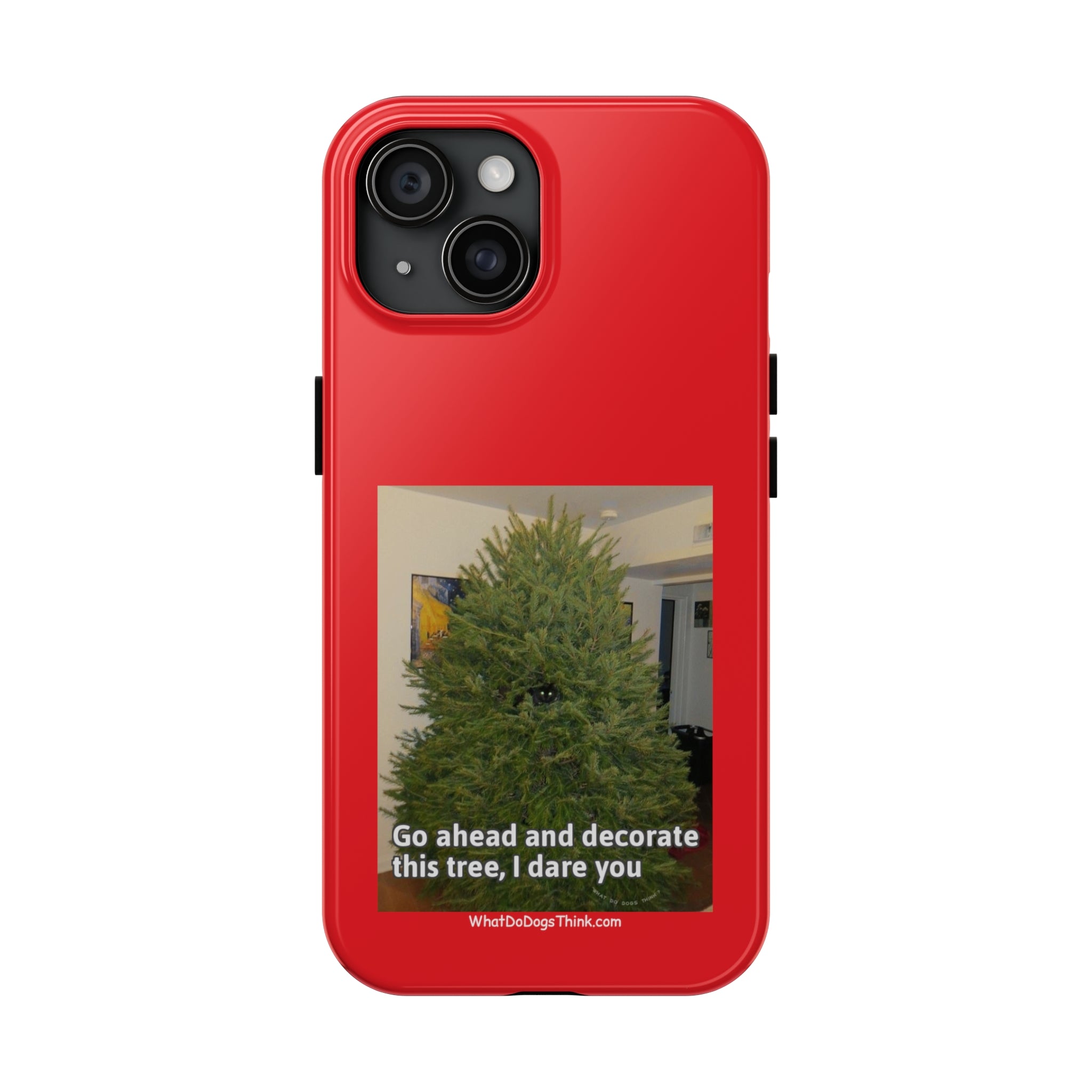 I Dare You Red Tough Phone Cases