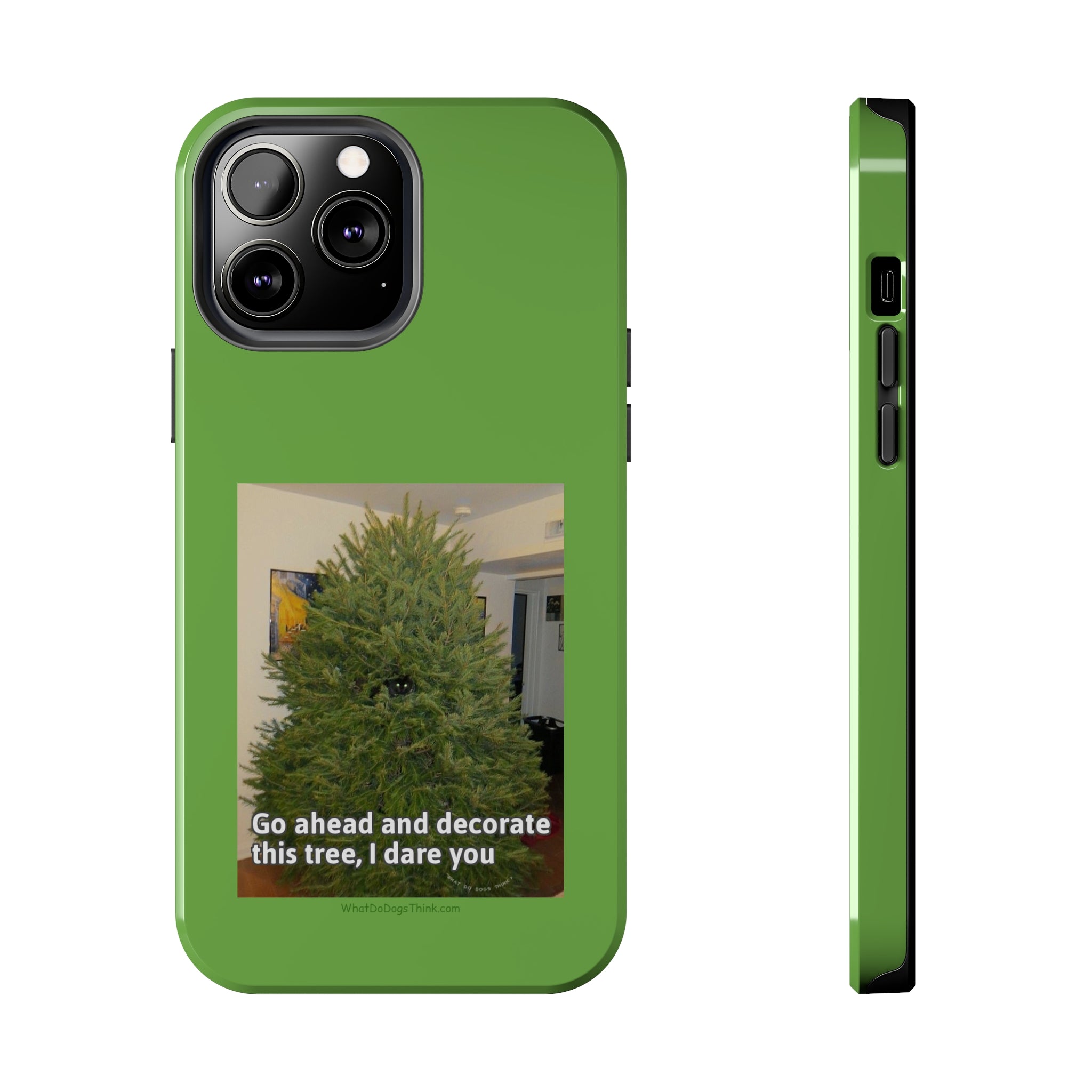 I Dare You Green Tough Phone Cases