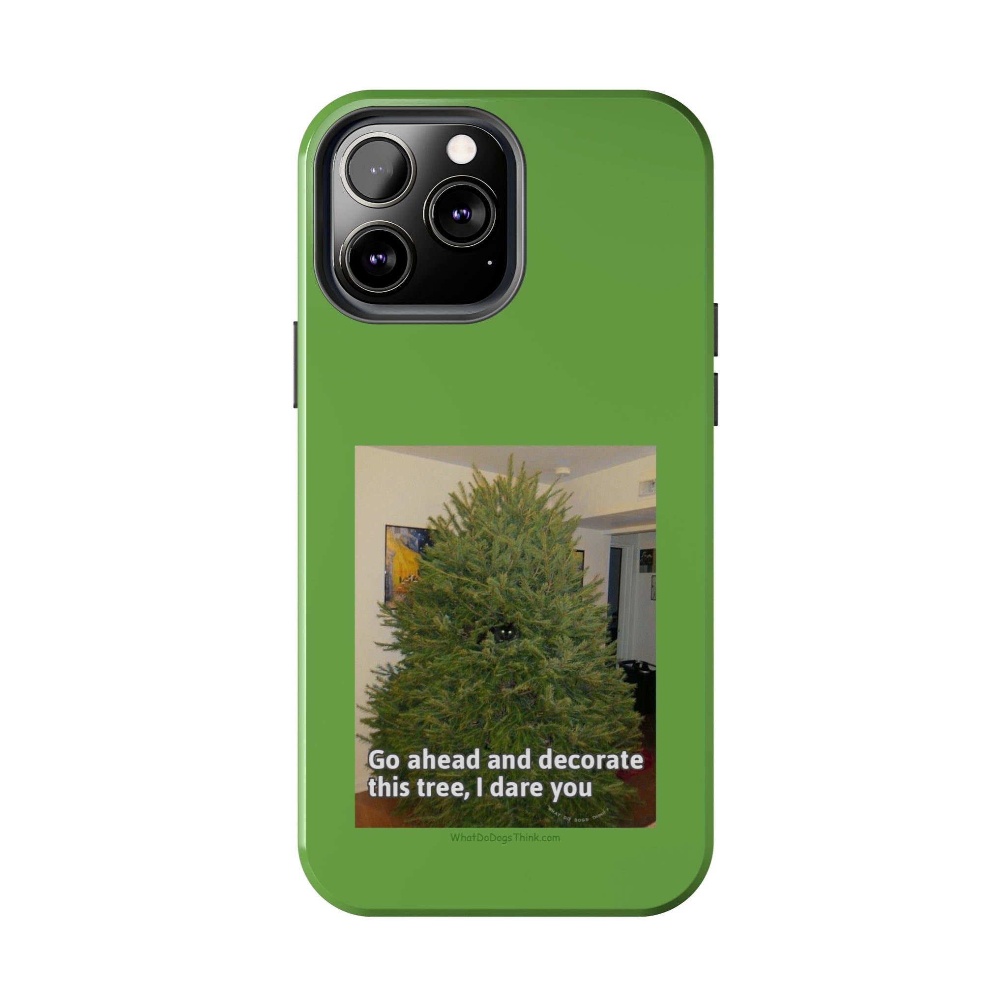 I Dare You Green Tough Phone Cases