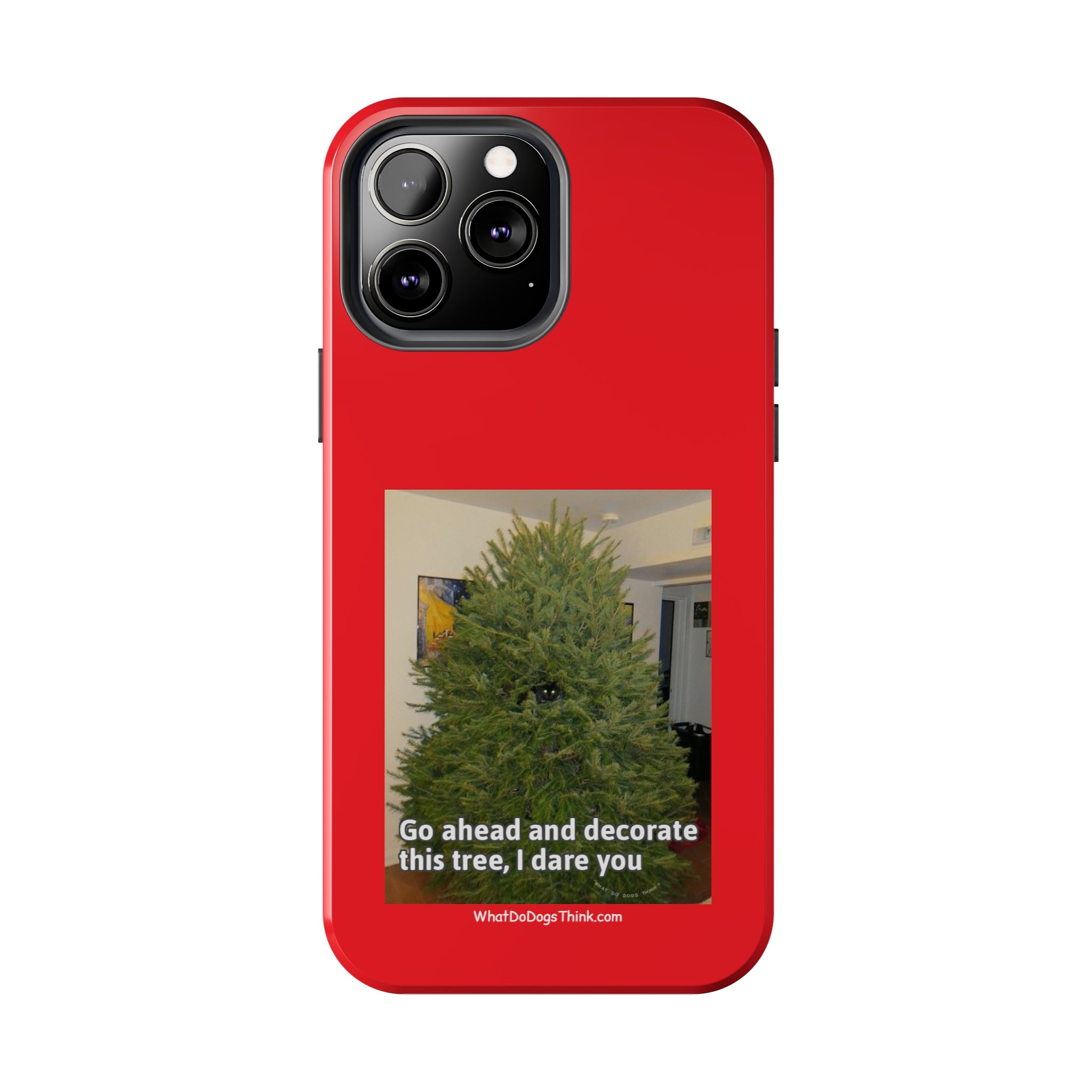 I Dare You Red Tough Phone Cases