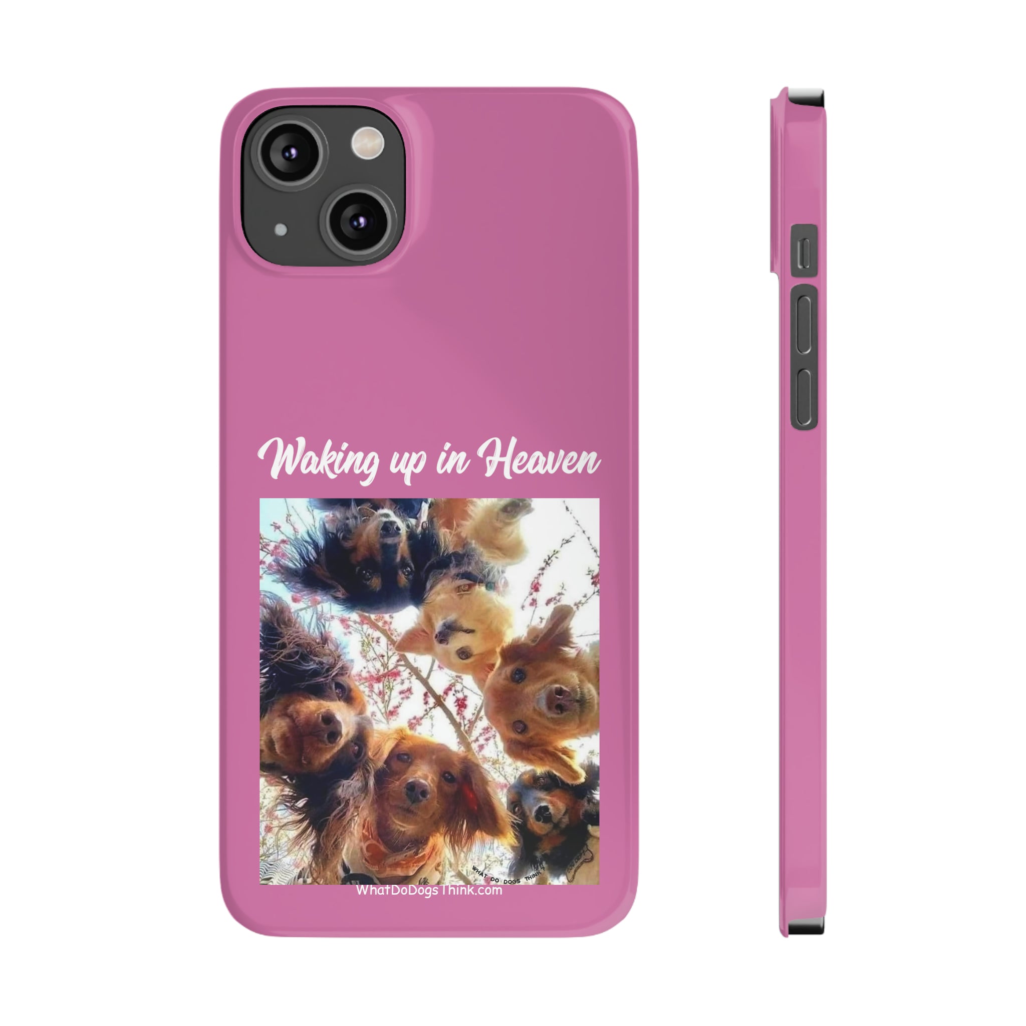 Waking Up In Heaven Pink Slim Phone Cases
