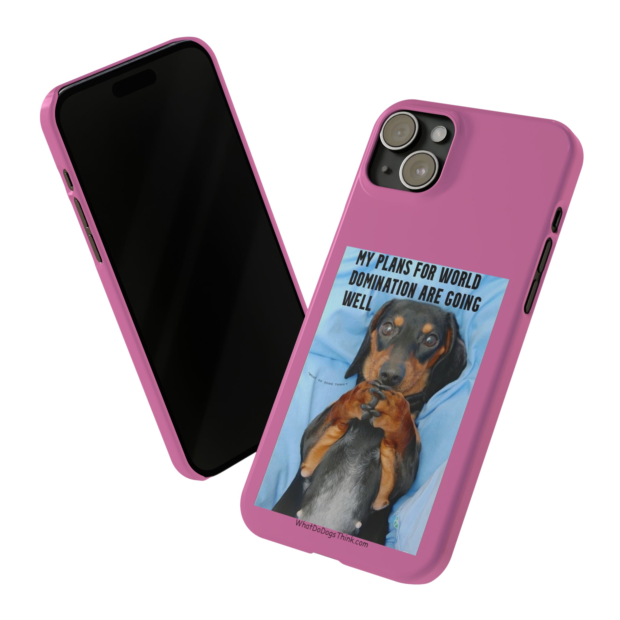 World Domination Pink Slim Phone Cases