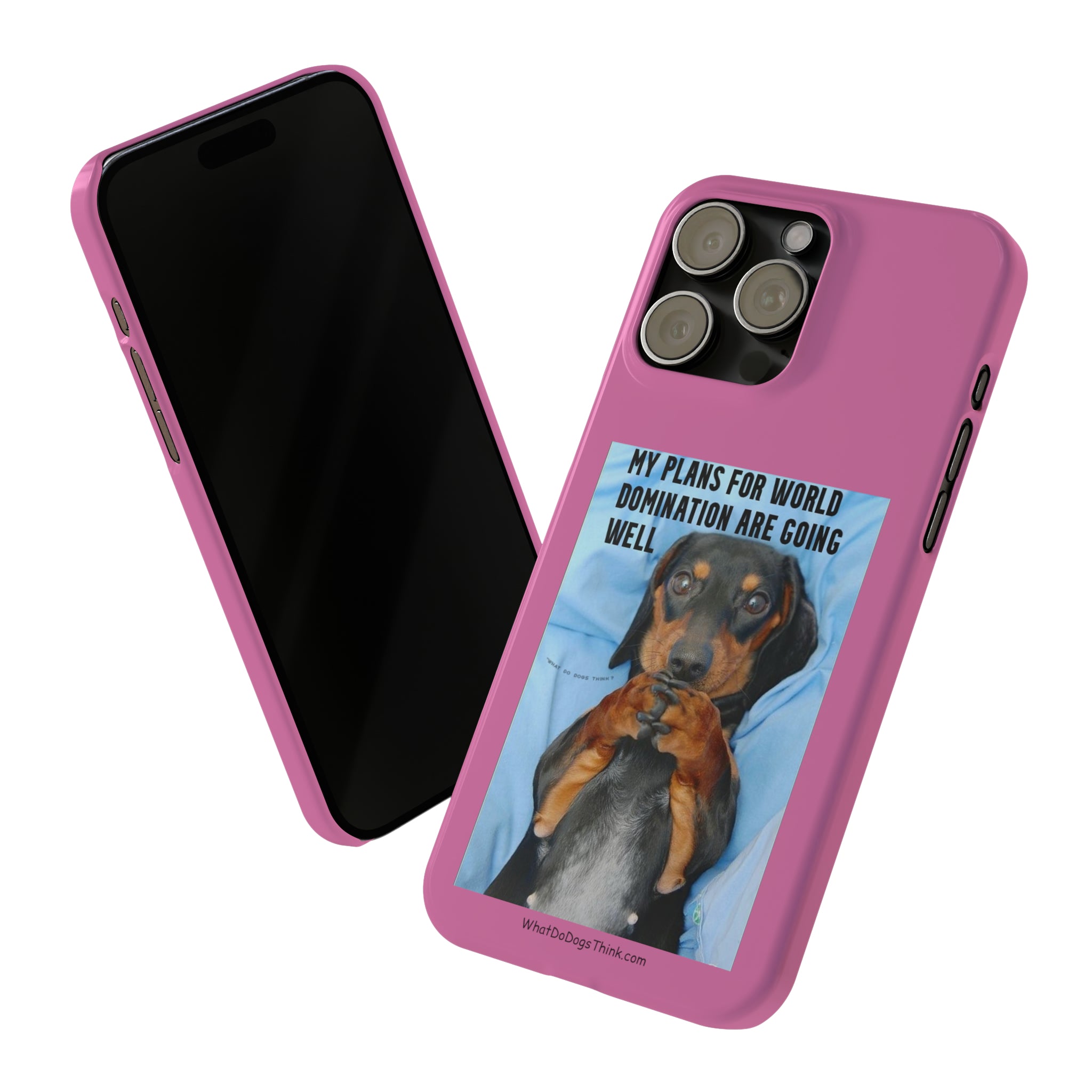World Domination Pink Slim Phone Cases