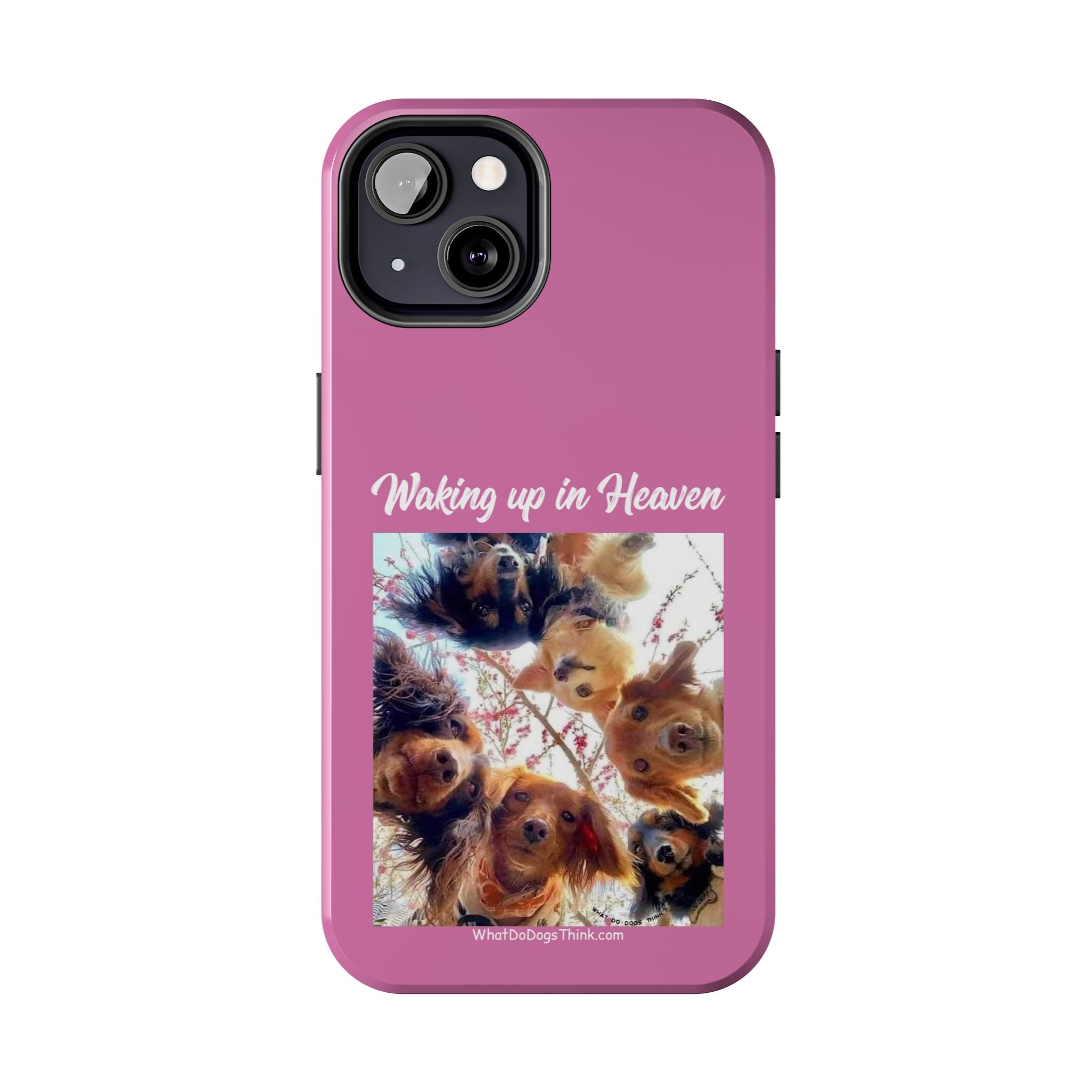 Waking Up in Heaven Pink Tough Phone Cases