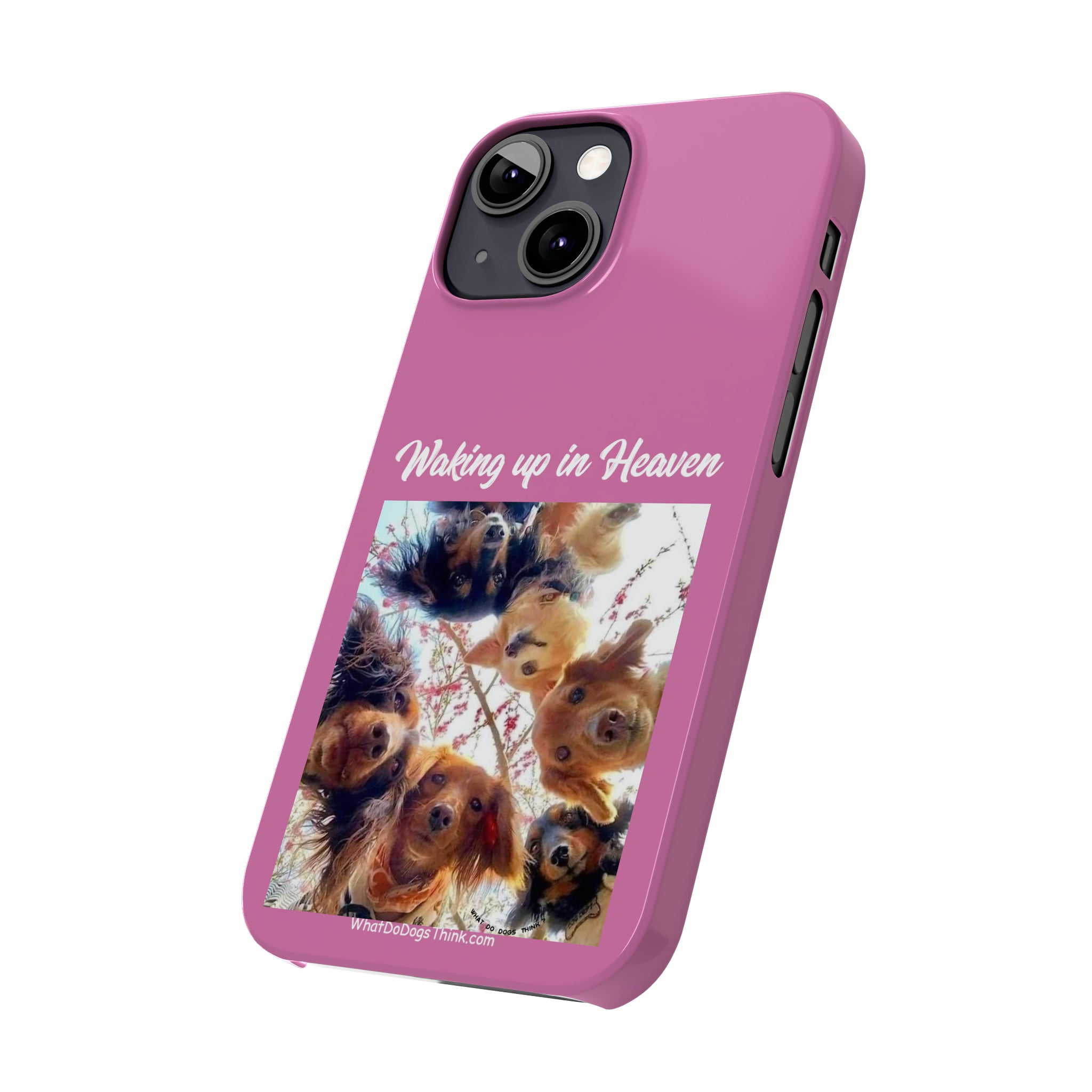 Waking Up In Heaven Pink Slim Phone Cases