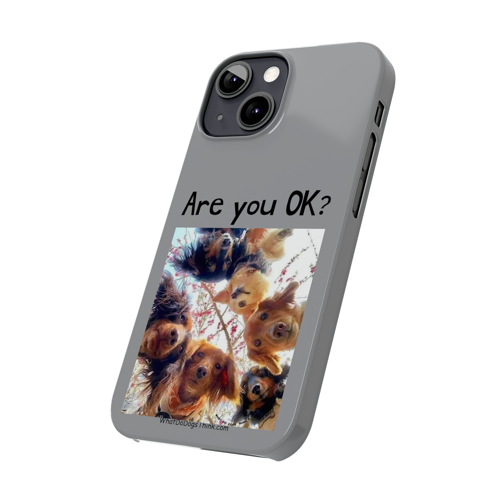 Are you OK? Grey Slim Phone Cases
