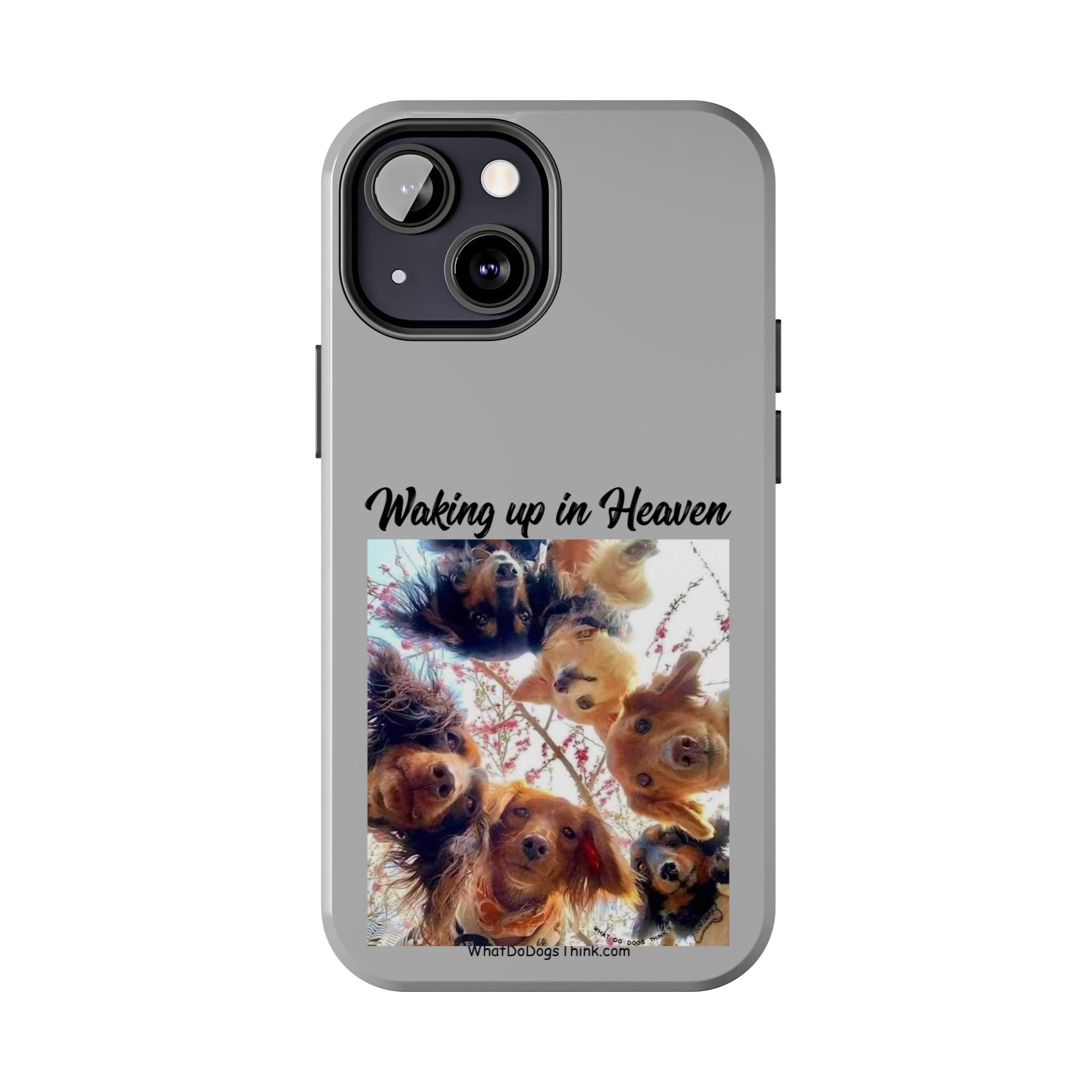 Waking Up in Heaven Grey Tough Phone Cases