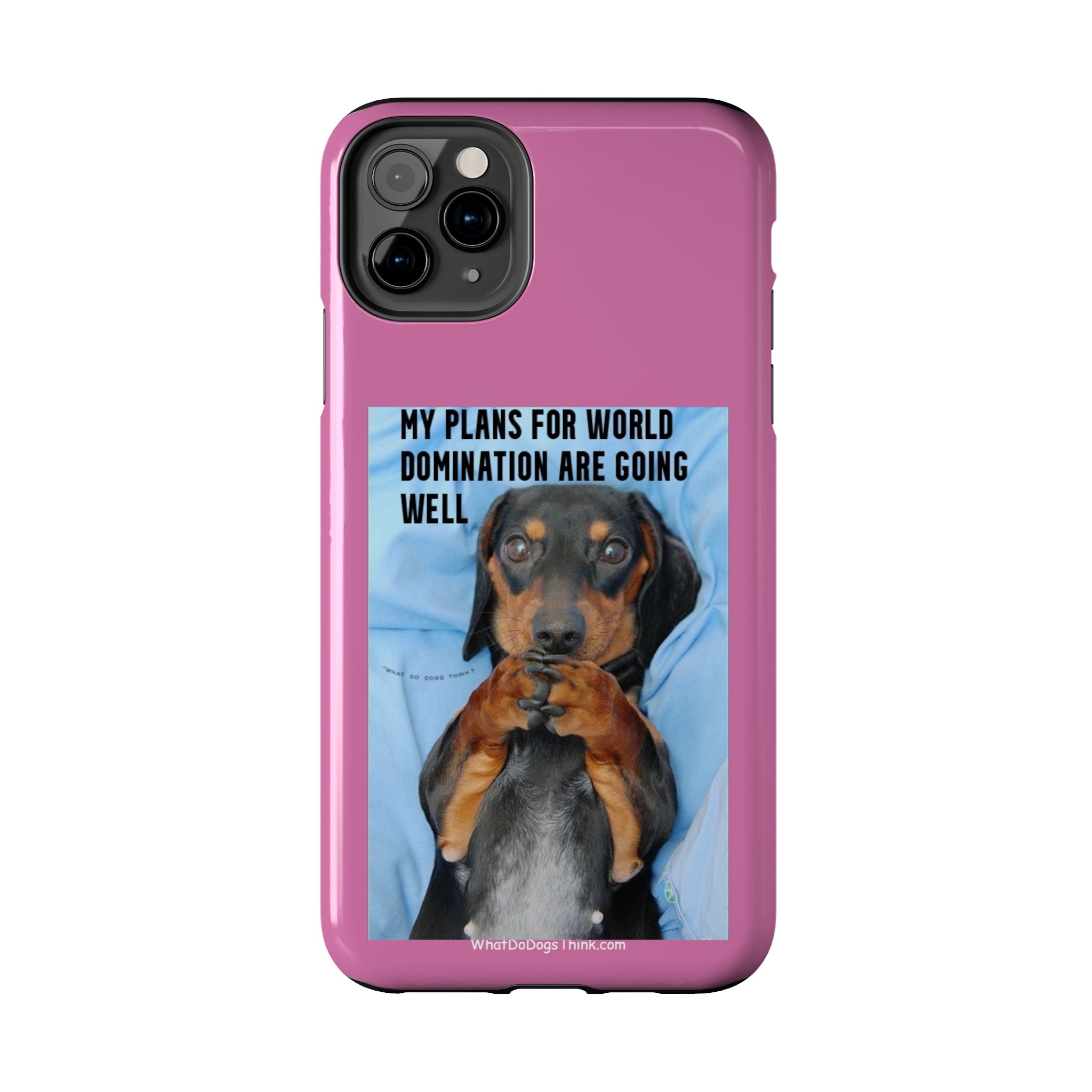 World Domination Pink Tough Phone Cases