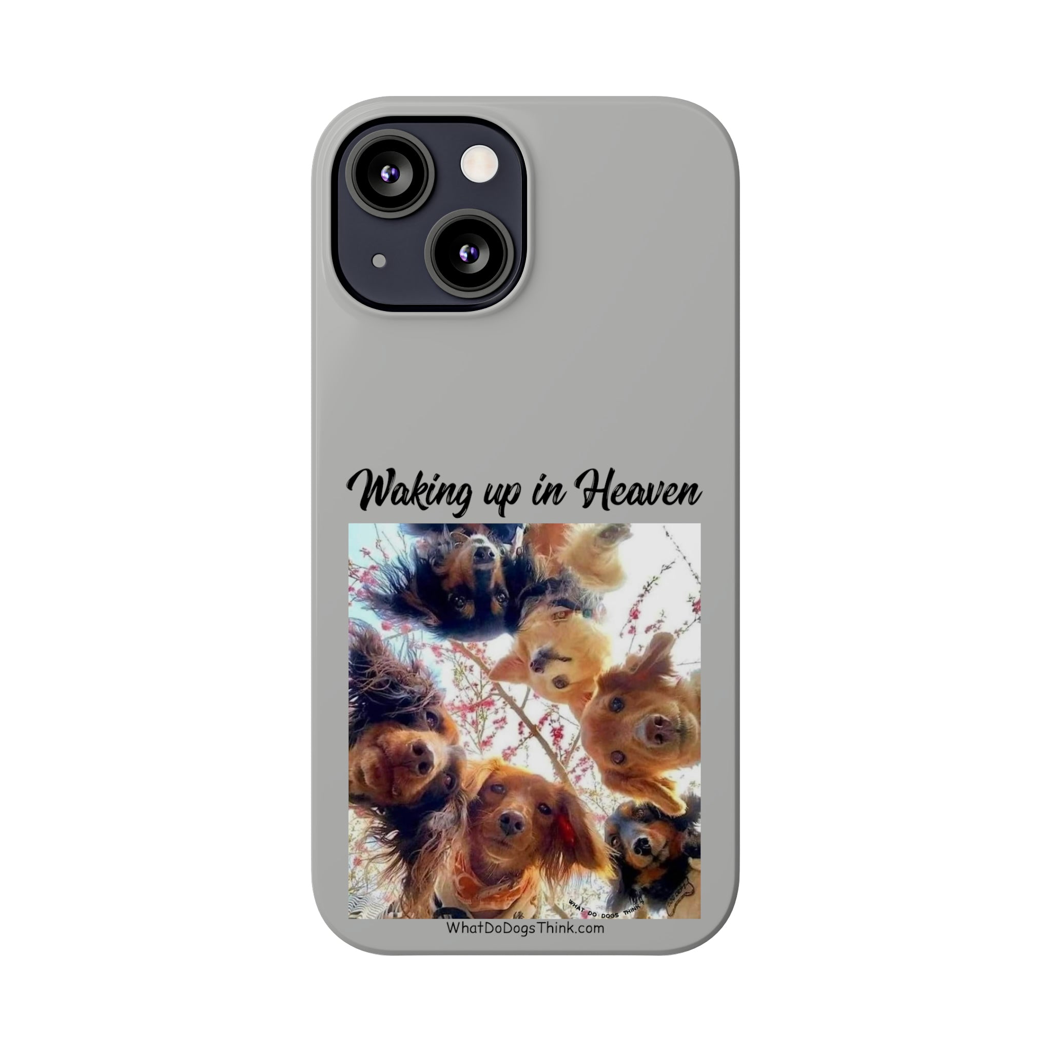 Waking Up In Heaven Grey Slim Phone Cases