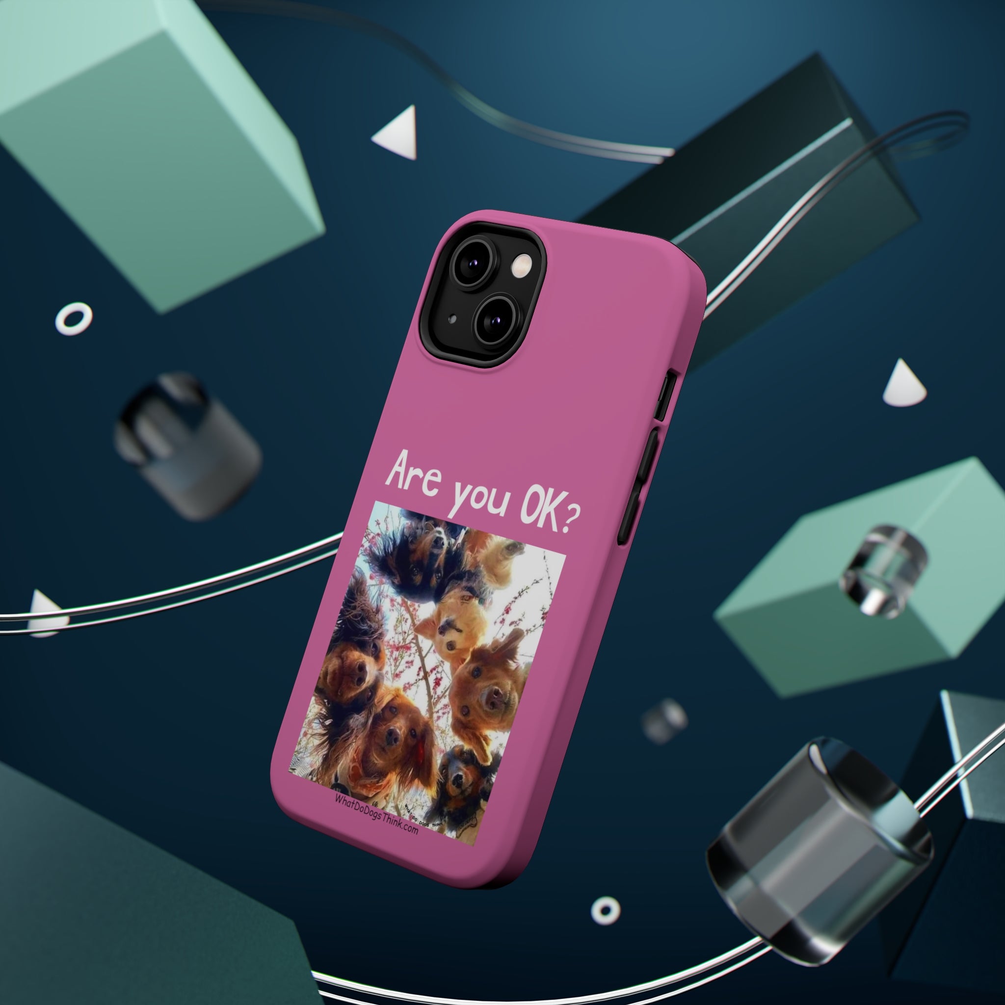 Are you OK? Pink Mag Safe Tough Cases