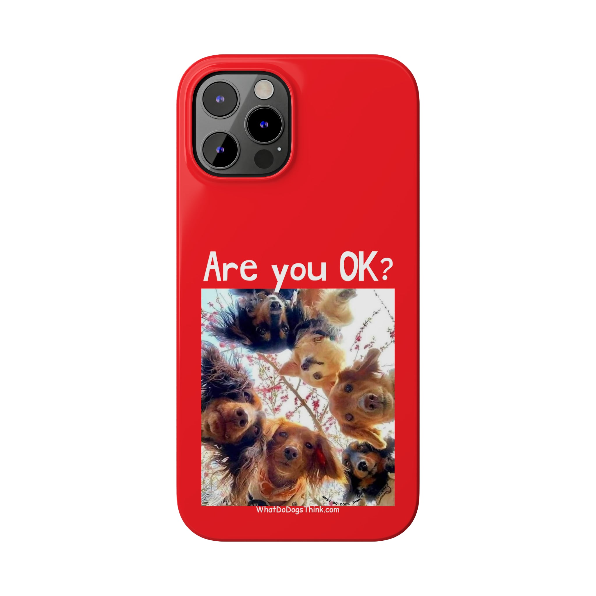 Are you OK? Red Slim Phone Cases