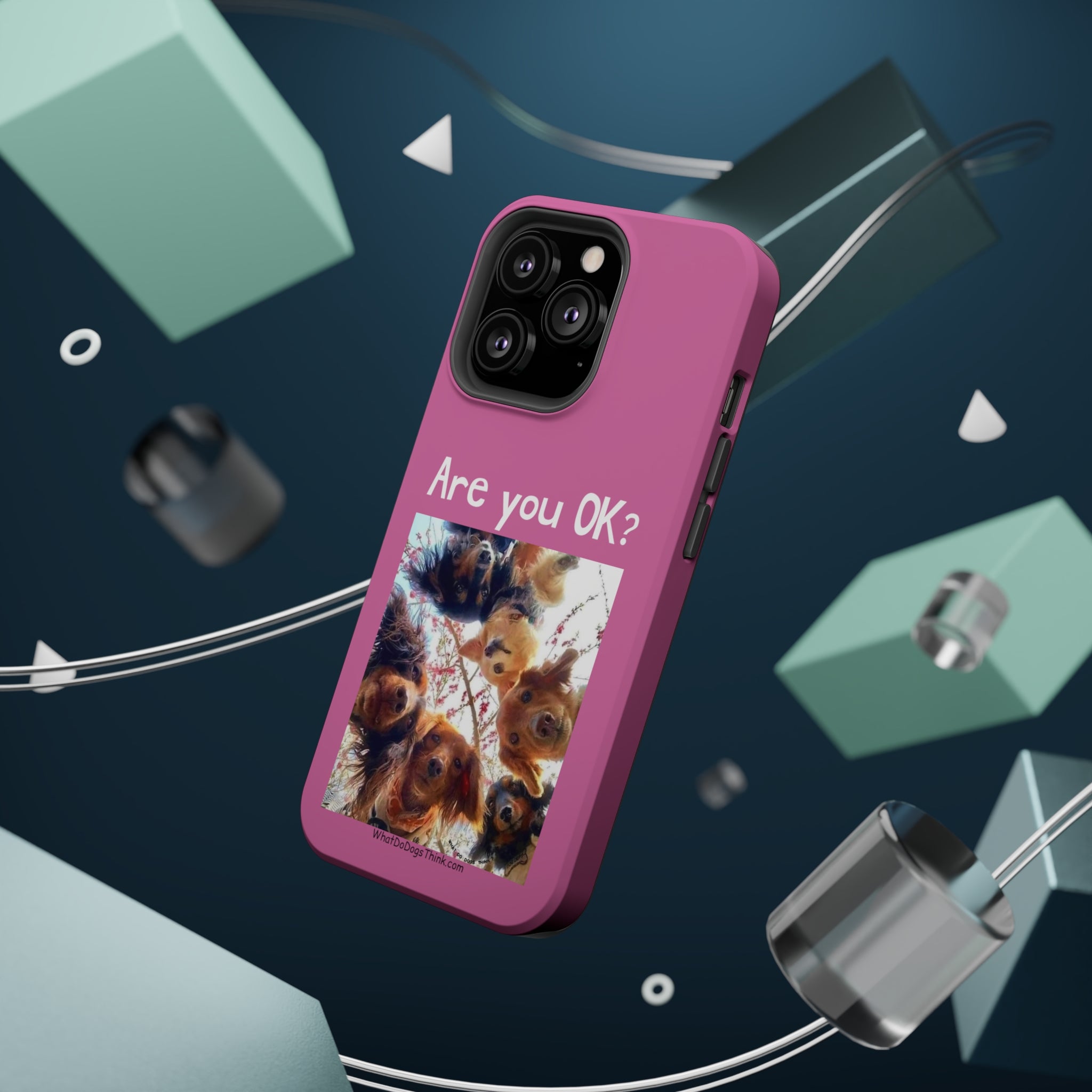 Are you OK? Pink Mag Safe Tough Cases