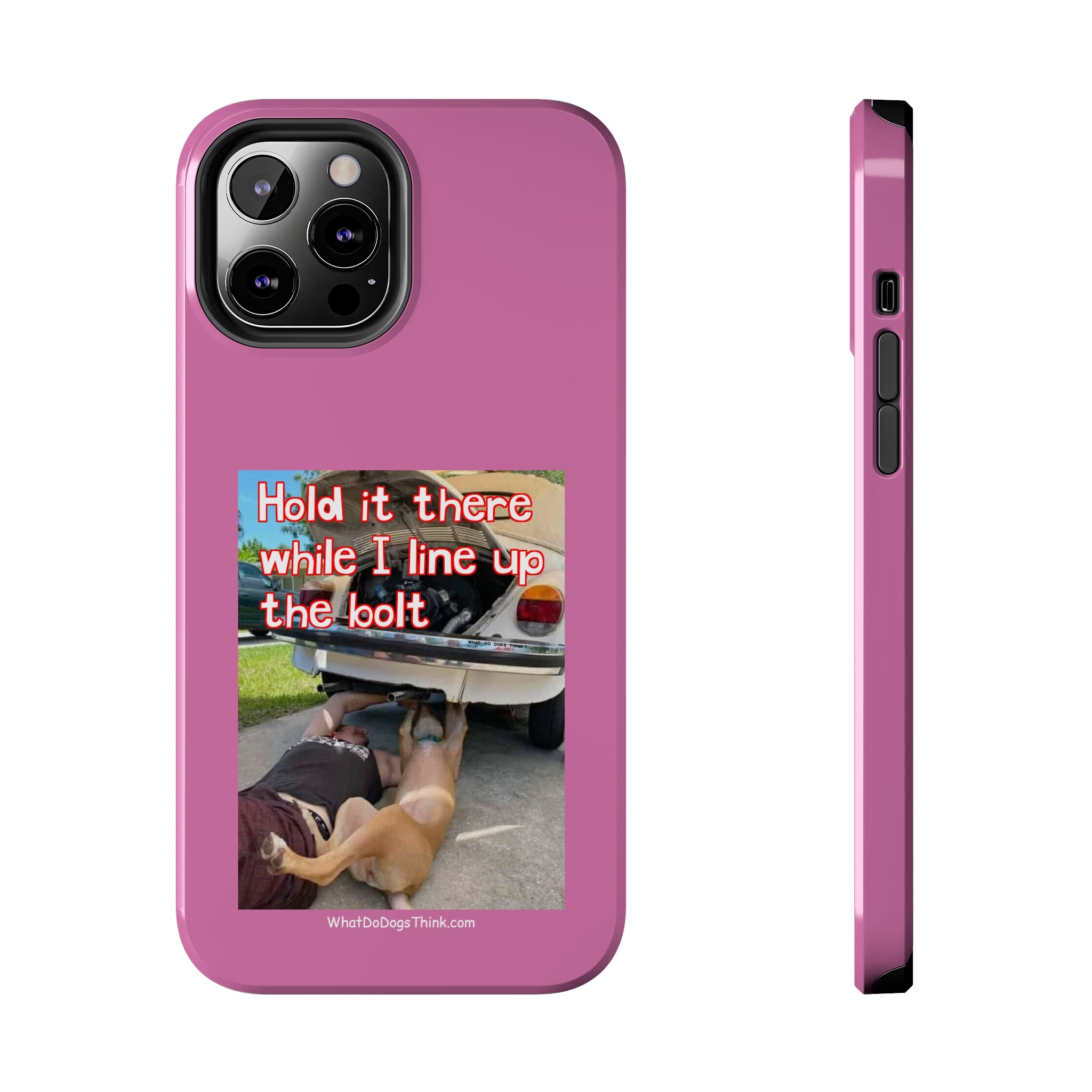 Hold it Pink Tough Phone Cases
