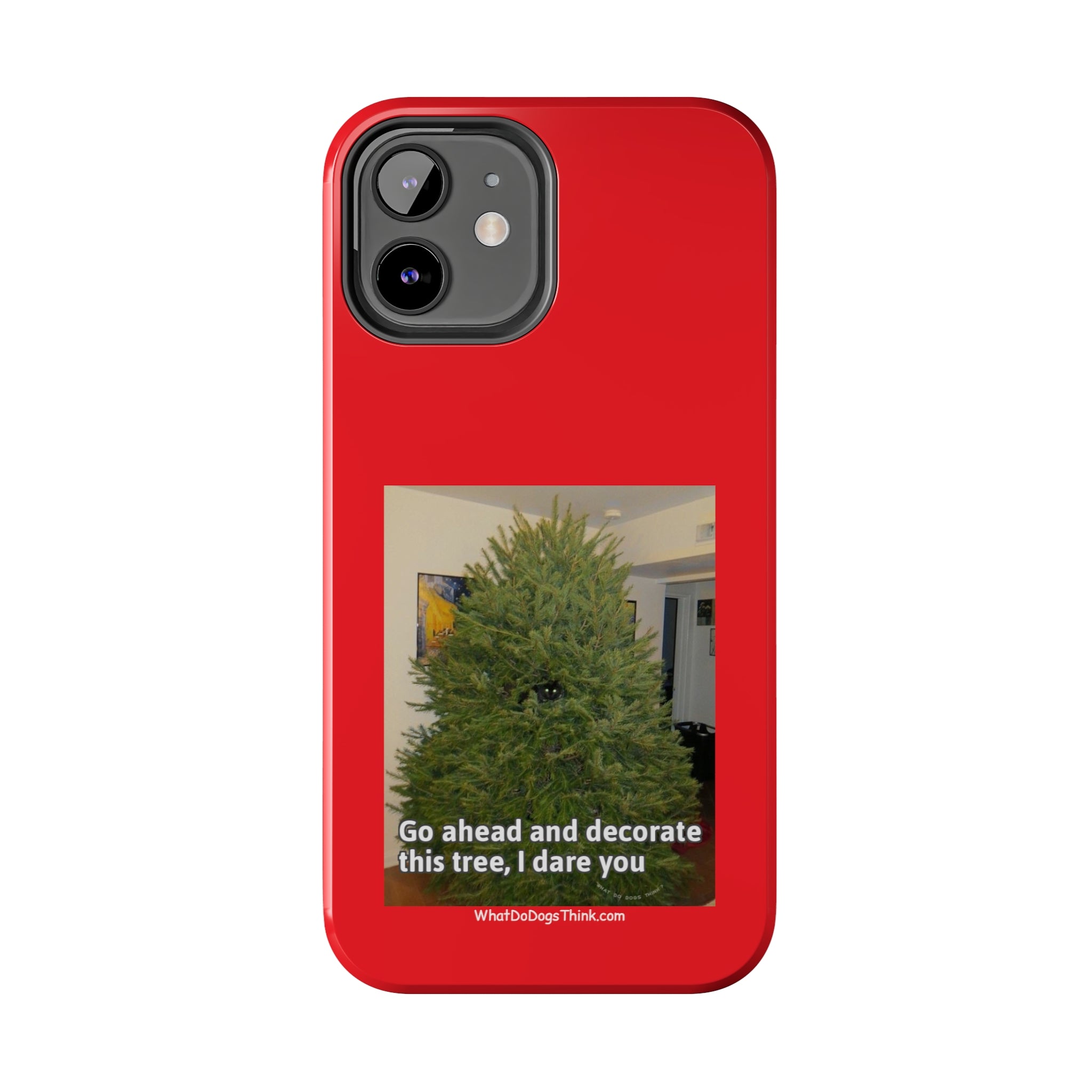 I Dare You Red Tough Phone Cases