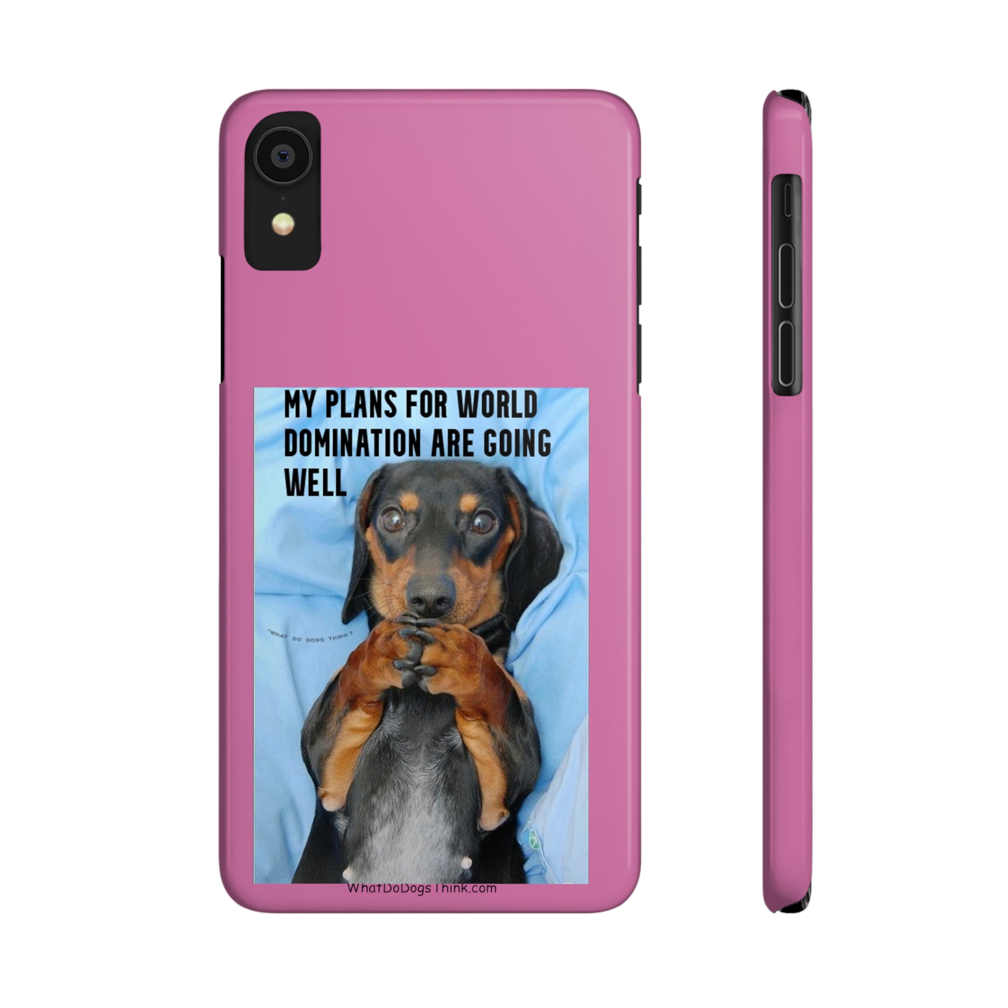 World Domination Pink Slim Phone Cases