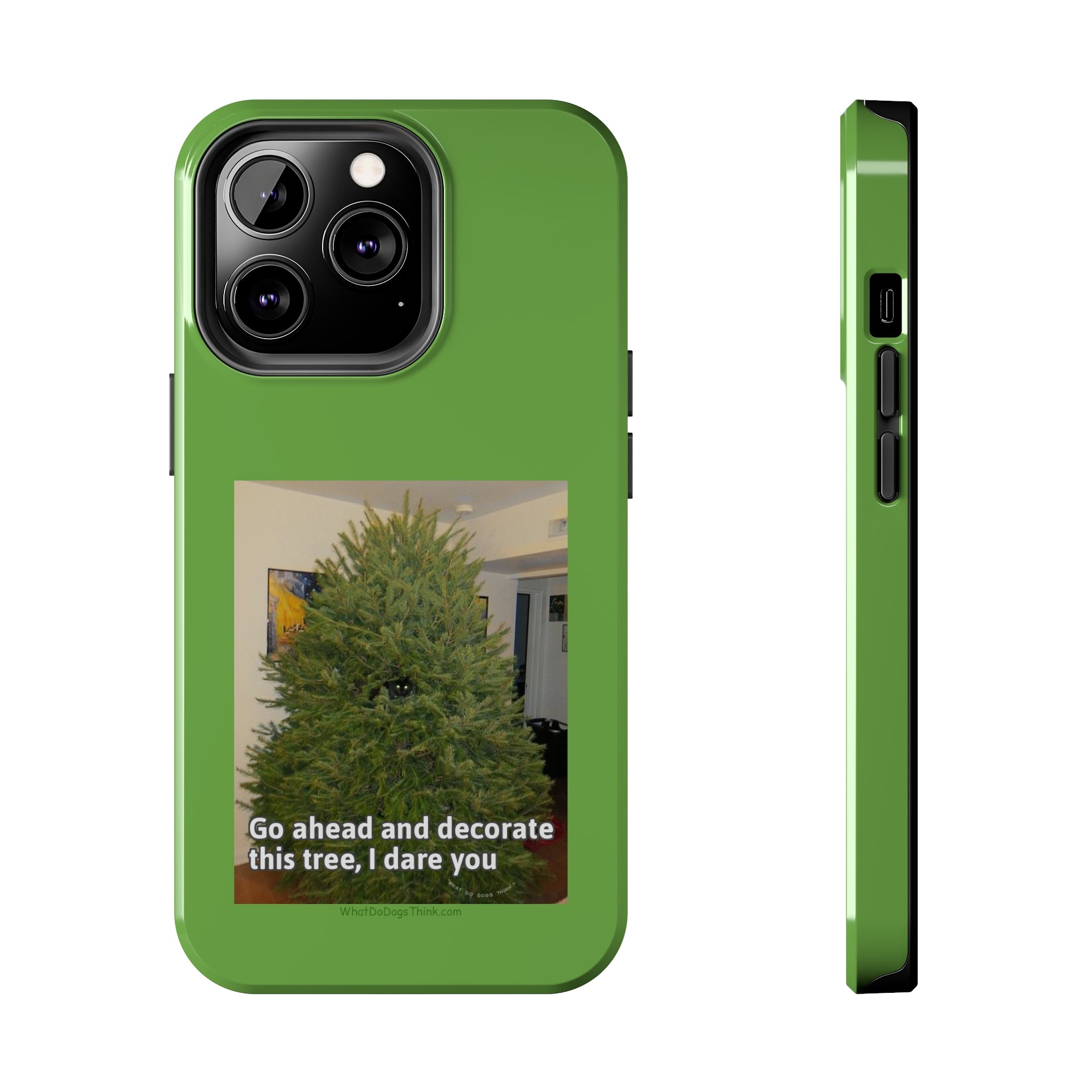 I Dare You Green Tough Phone Cases